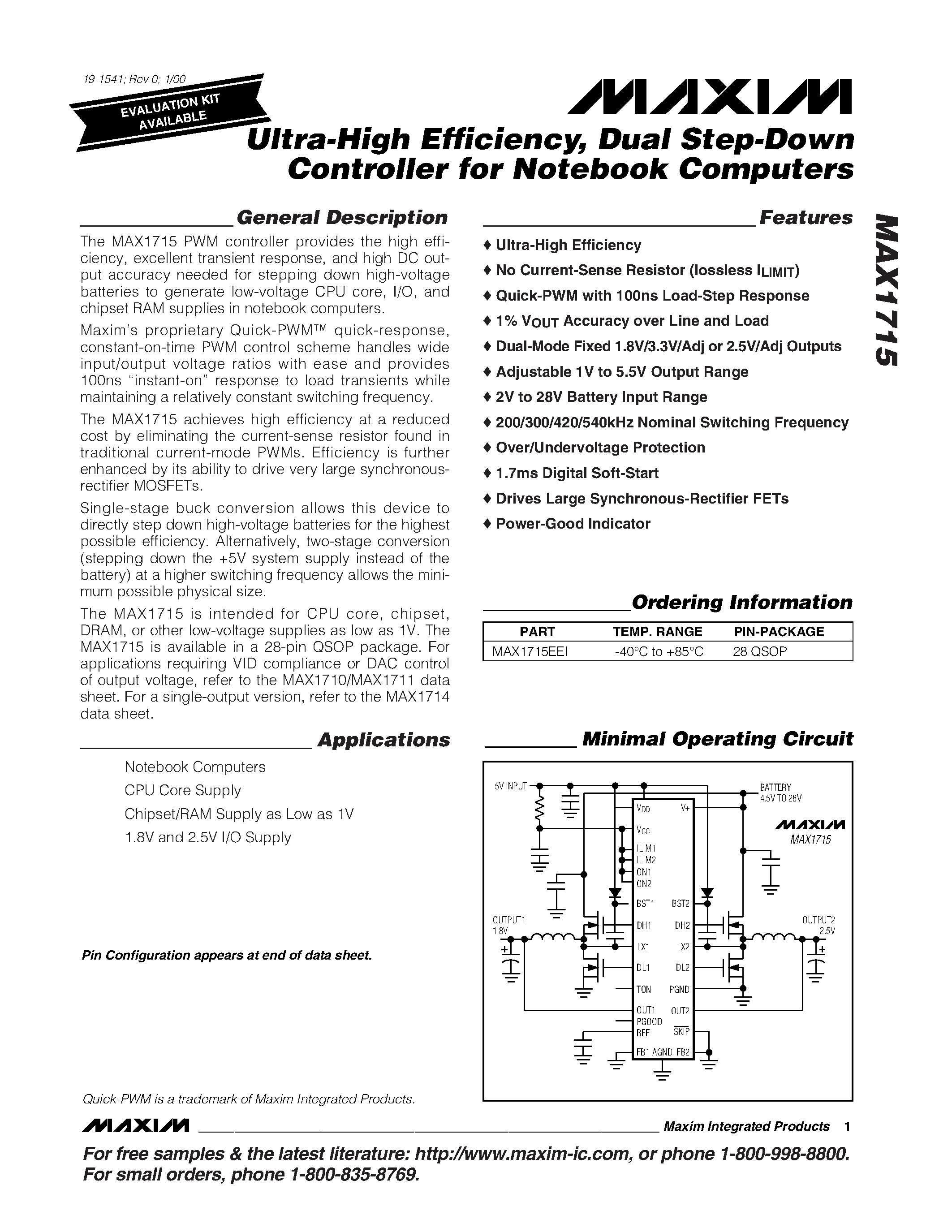 Даташит на микросхему MAX1715 страница 1 Даташит MAX1715 - Ultra-High Efficiency / Dual Step-Down Controller for Notebook Computers страница 1