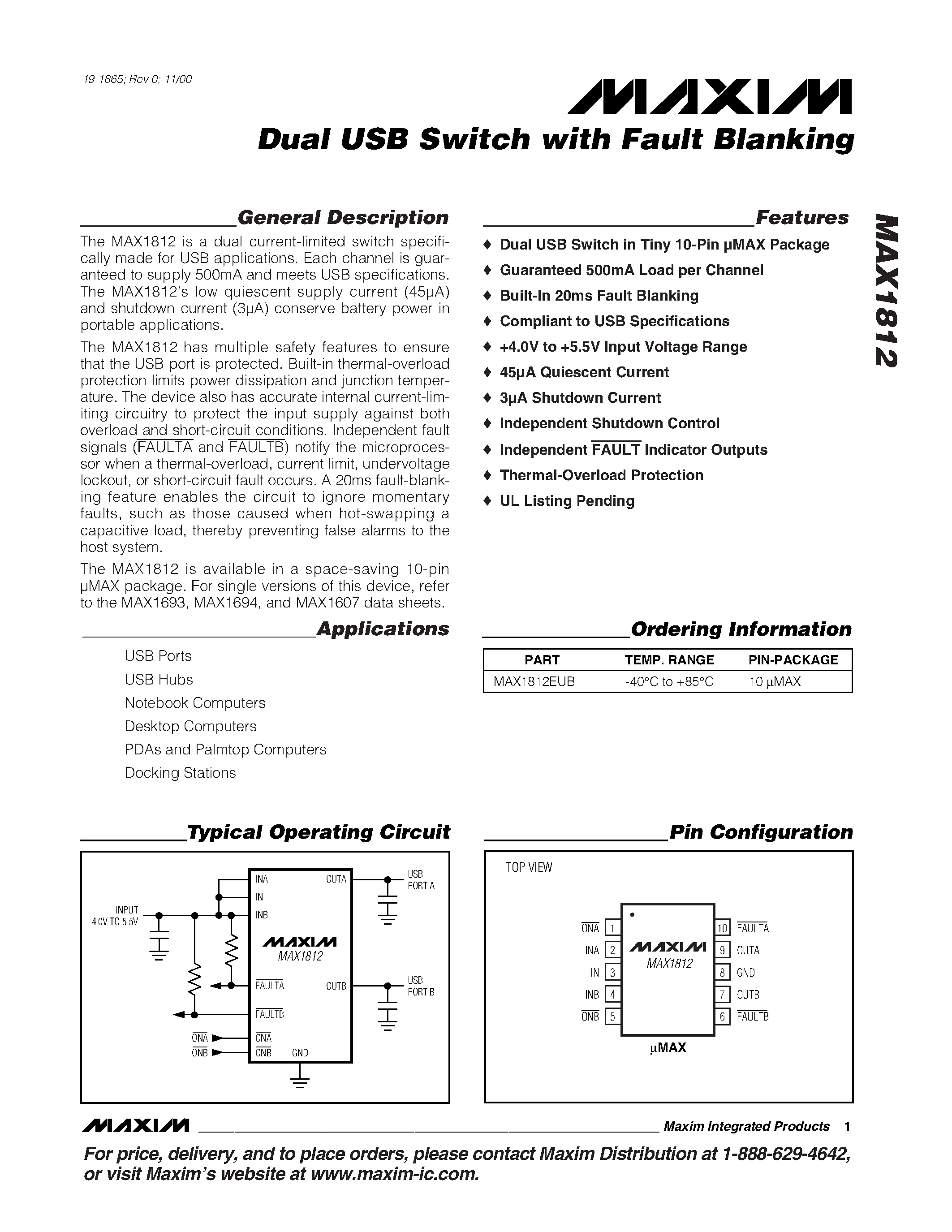 Datasheet MAX1812EUB page 1 Datasheet MAX1812EUB - Dual USB Switch with Fault Blanking page 1