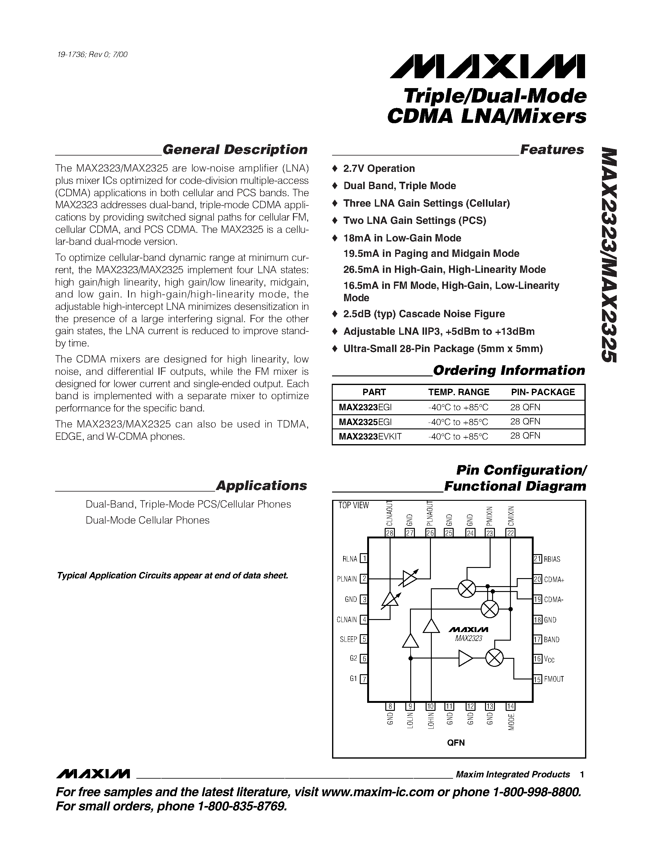 Datasheet MAX2323EGI page 1 Datasheet MAX2323EGI - Triple/Dual-Mode CDMA LNA/Mixers page 1