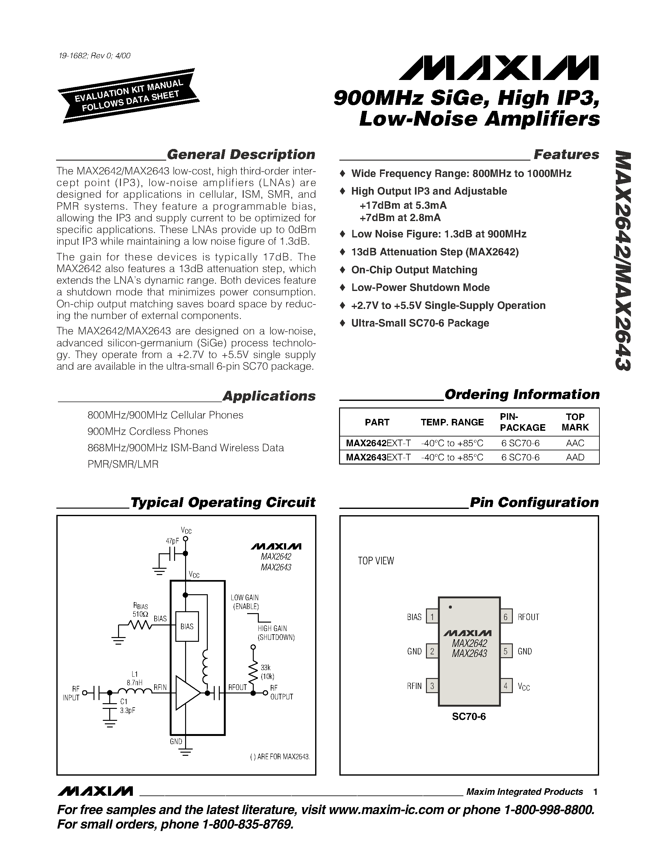 Datasheet MAX2643EXT-T page 1 Datasheet MAX2643EXT-T - 900MHz SiGe / High IP3 / Low-Noise Amplifiers page 1