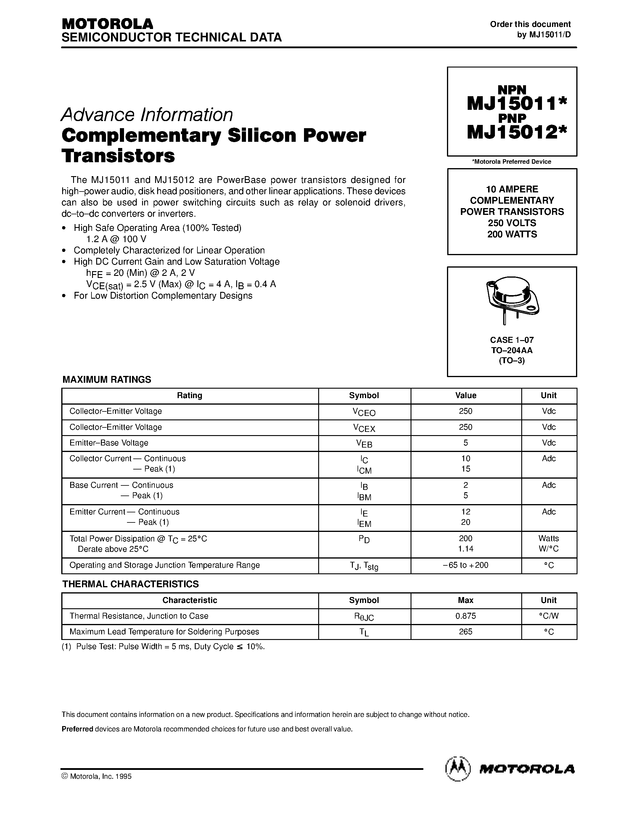 Даташит на микросхему MJ15012 страница 1 Даташит MJ15012 - 10 AMPERE COMPLEMENTARY POWER TRANSISTORS 250 VOLTS 200 WATTS страница 1