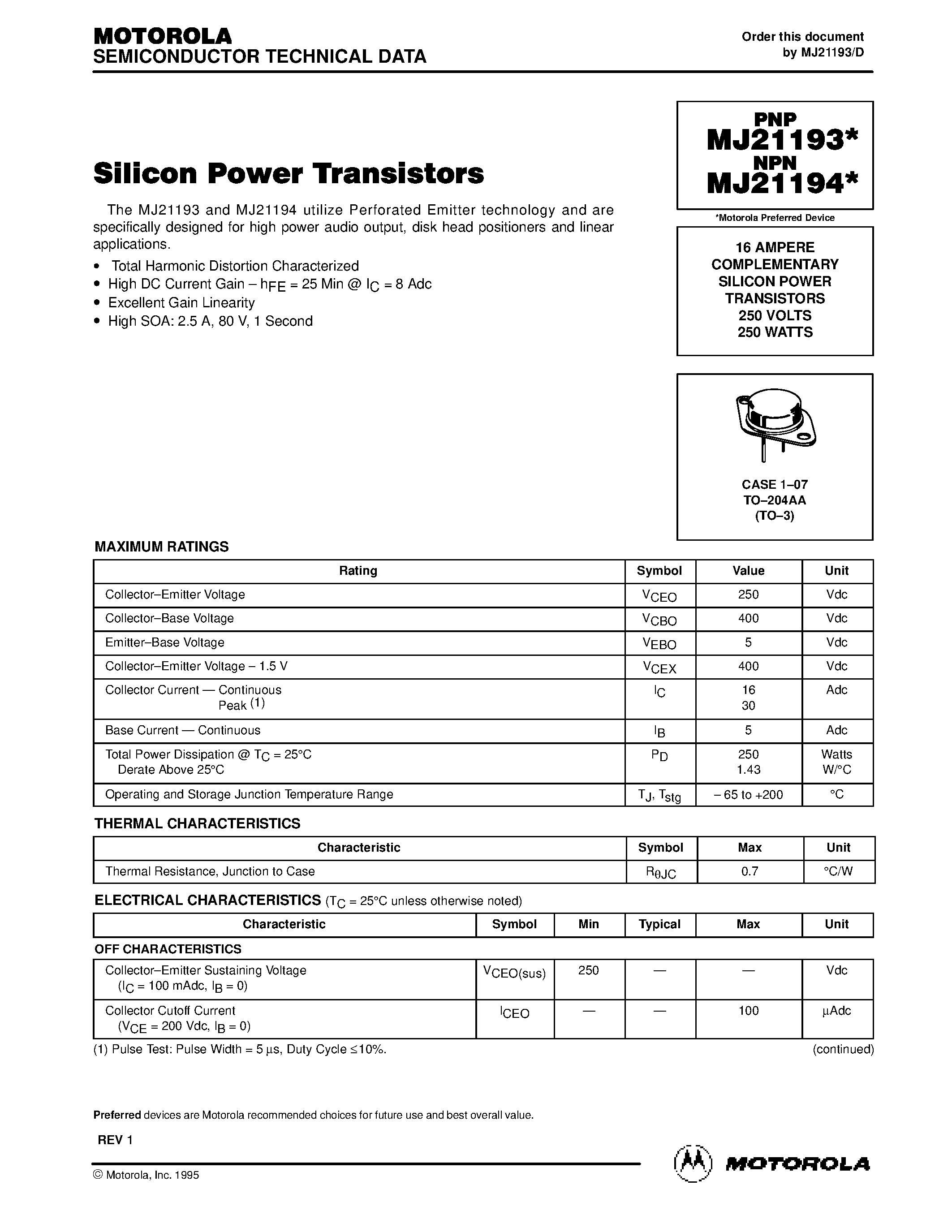 Даташит на микросхему MJ2194 страница 1 Даташит MJ2194 - 16 ampere complementary silicon power transistors 250 volts 250 watts страница 1