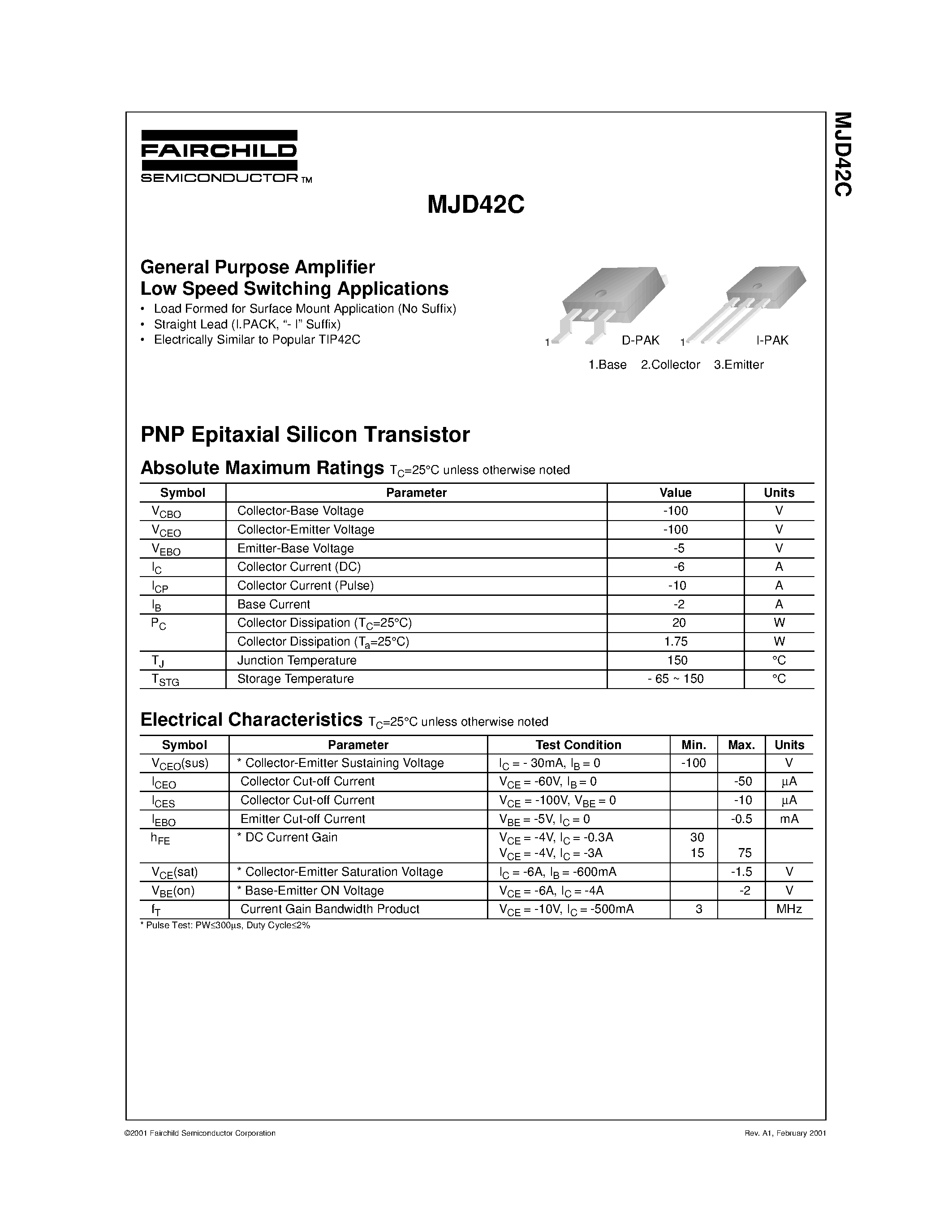 Datasheet MJD42_MJD42C page 1 Datasheet MJD42_MJD42C - General Purpose Amplifier Low Speed Switching Applications page 1