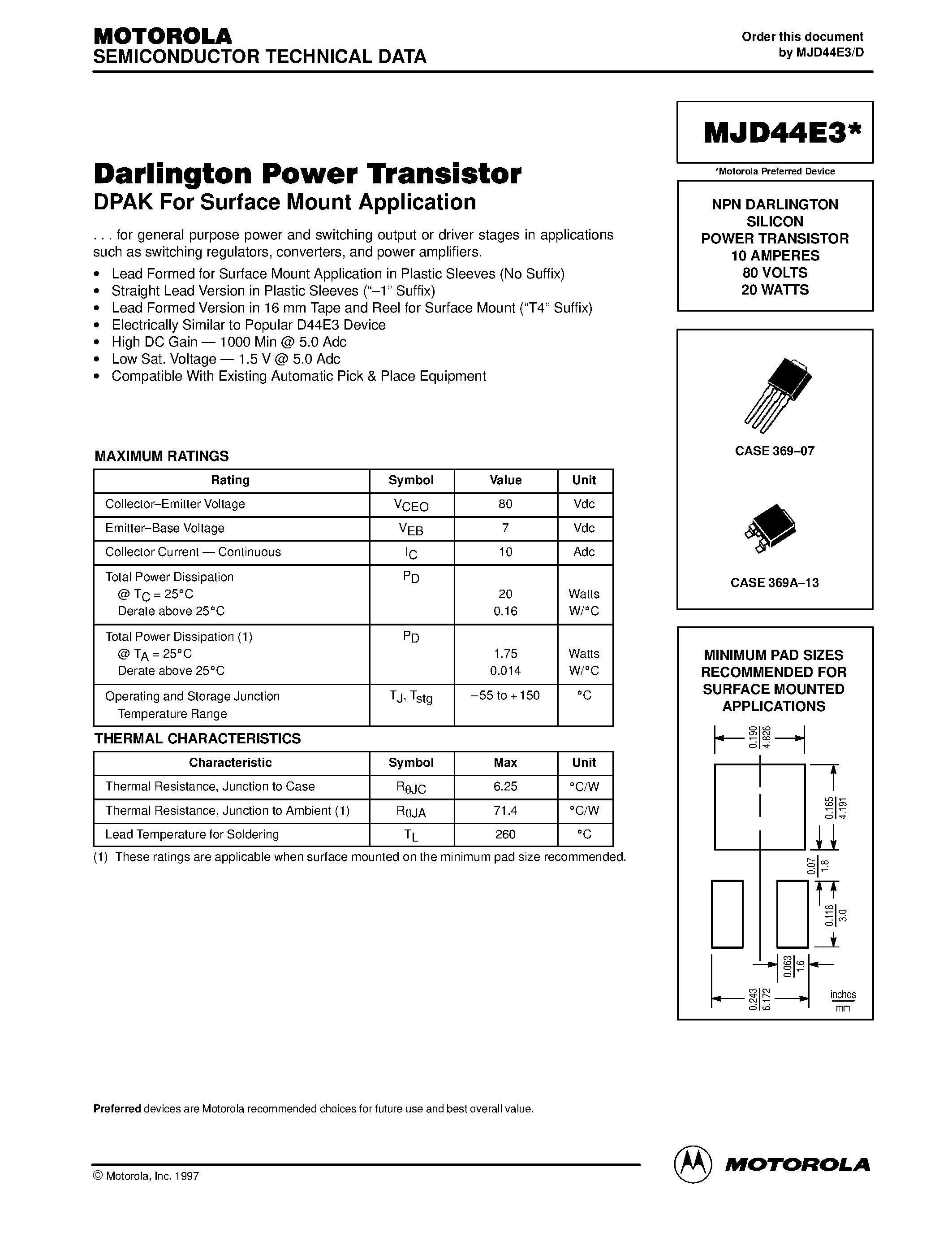 Datasheet MJD44E3-1 page 1 Datasheet MJD44E3-1 - NPN DARLINGTON SILICON POWER TRANSISTOR 10 AMPERES 80 VOLTS 20 WATTS page 1