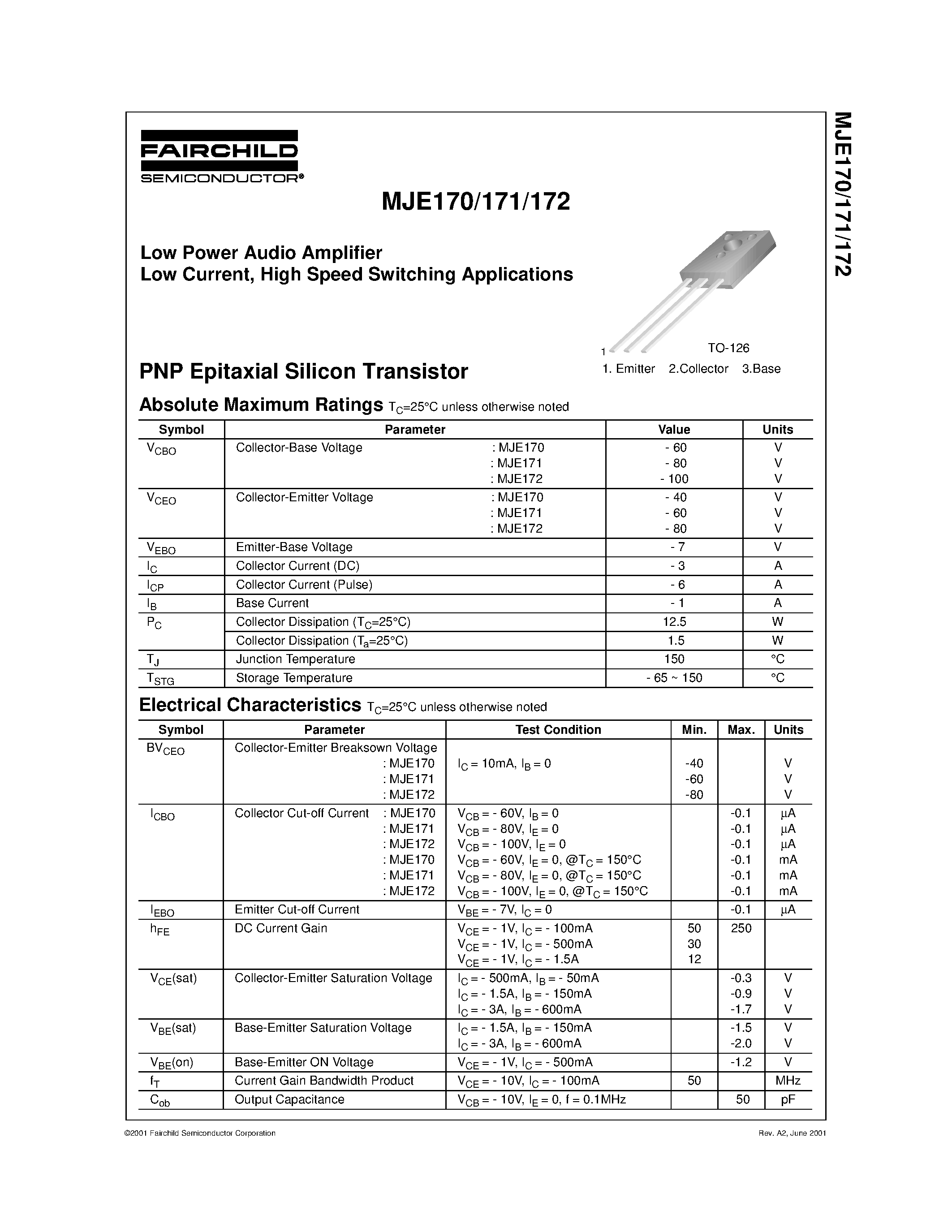 Datasheet MJE170 page 1 Datasheet MJE170 - Low Power Audio Amplifier Low Current / High Speed Switching Applications page 1