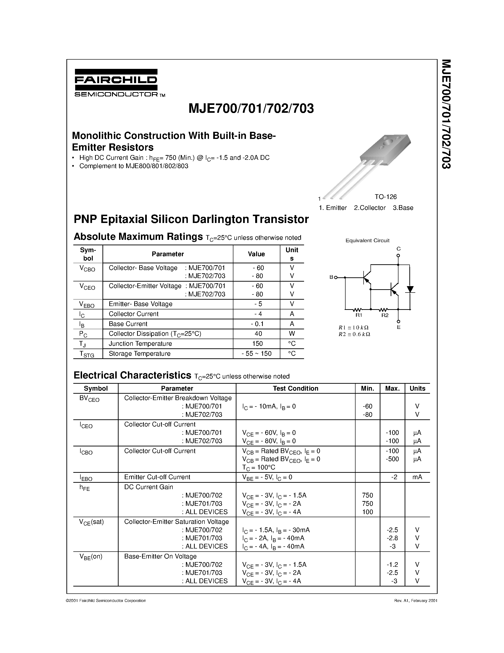 Даташит MJE701 - Monolithic Construction With Built-in Base- Emitter Resistors страница 1
