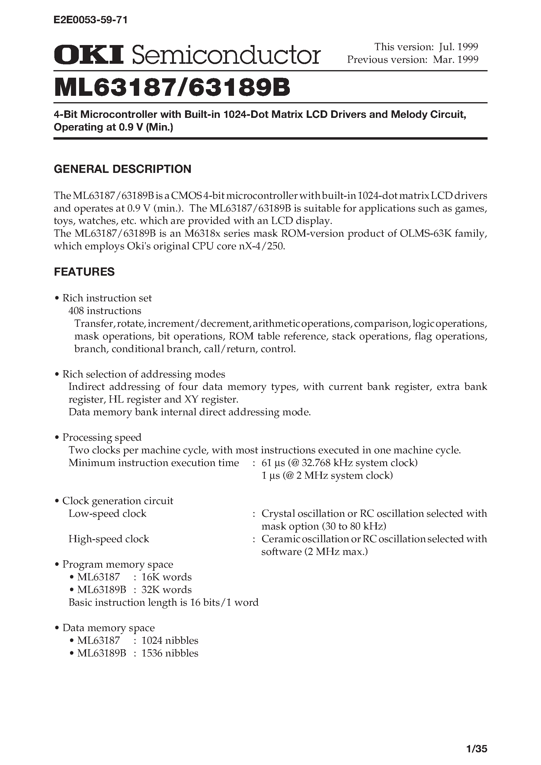 Datasheet ML63187 - 4-Bit Microcontroller with Built-in 1024-Dot Matrix LCD Drivers and Melody Circuit / Operating at 0.9 V (Min). page 1
