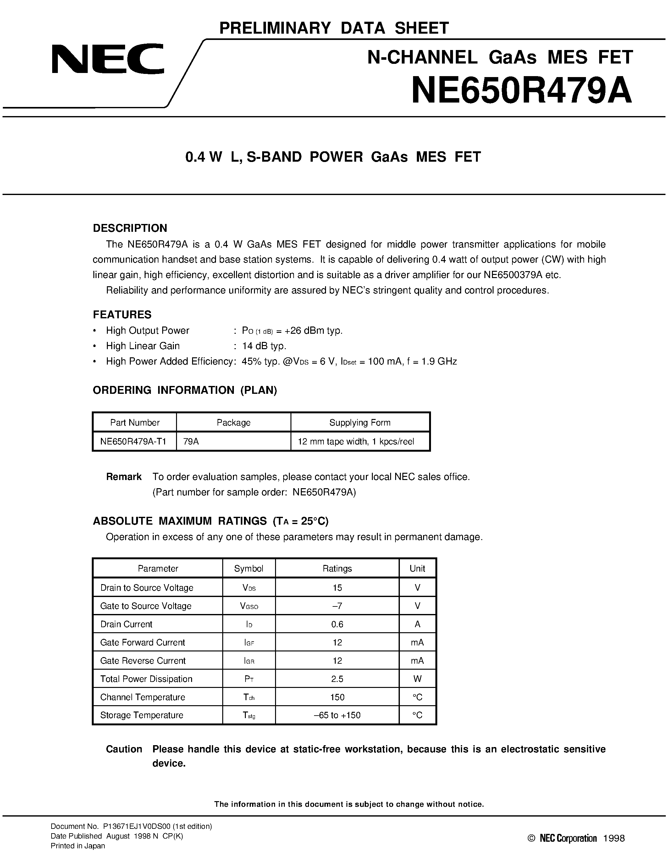Datasheet NE650R479A page 1 Datasheet NE650R479A - 0.4 W L / S-BAND POWER GaAs MES FET page 1
