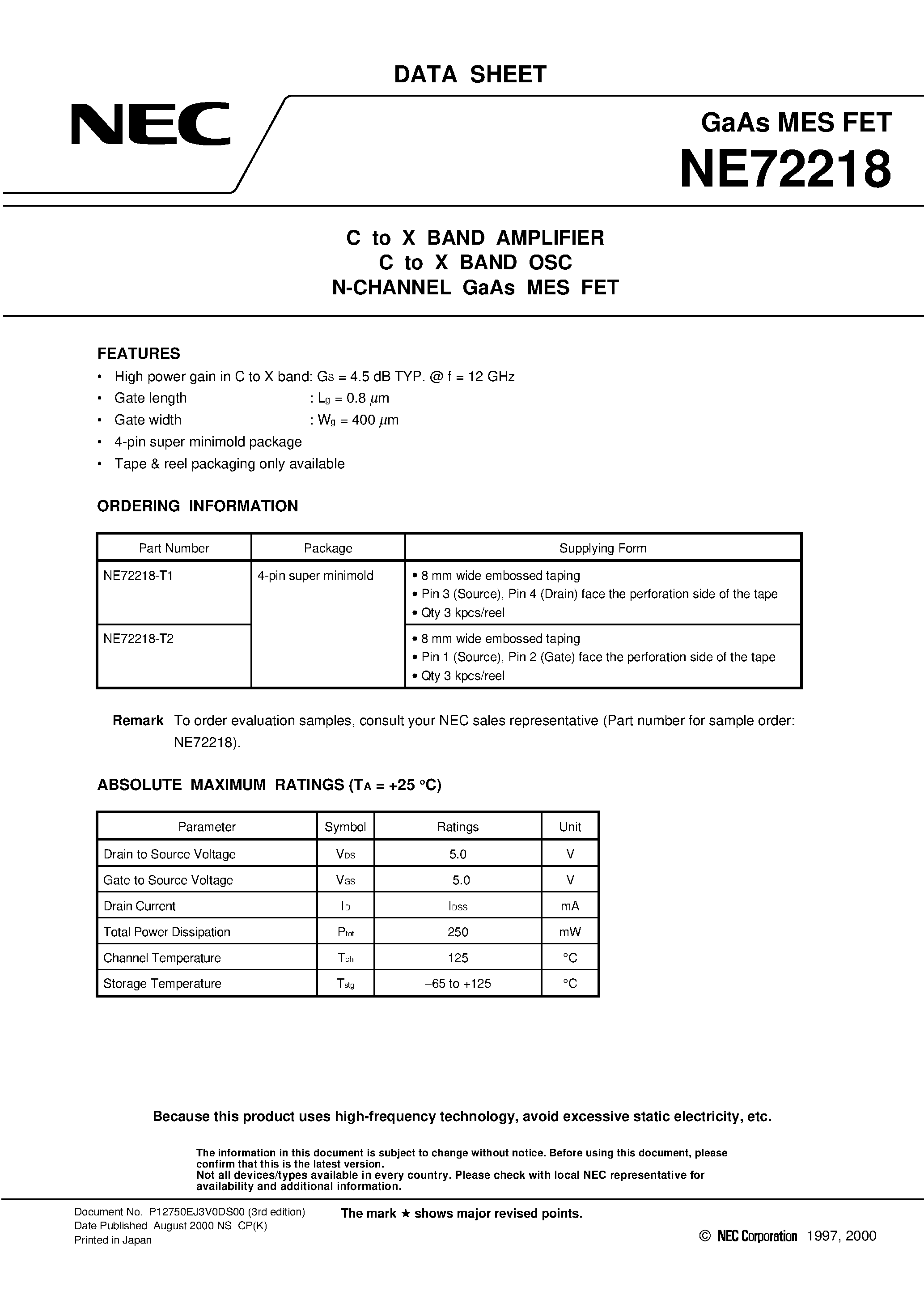 Даташит на микросхему NE72218 страница 1 Даташит NE72218 - C to X BAND AMPLIFIER C to X BAND OSC N-CHANNEL GaAs MES FET страница 1