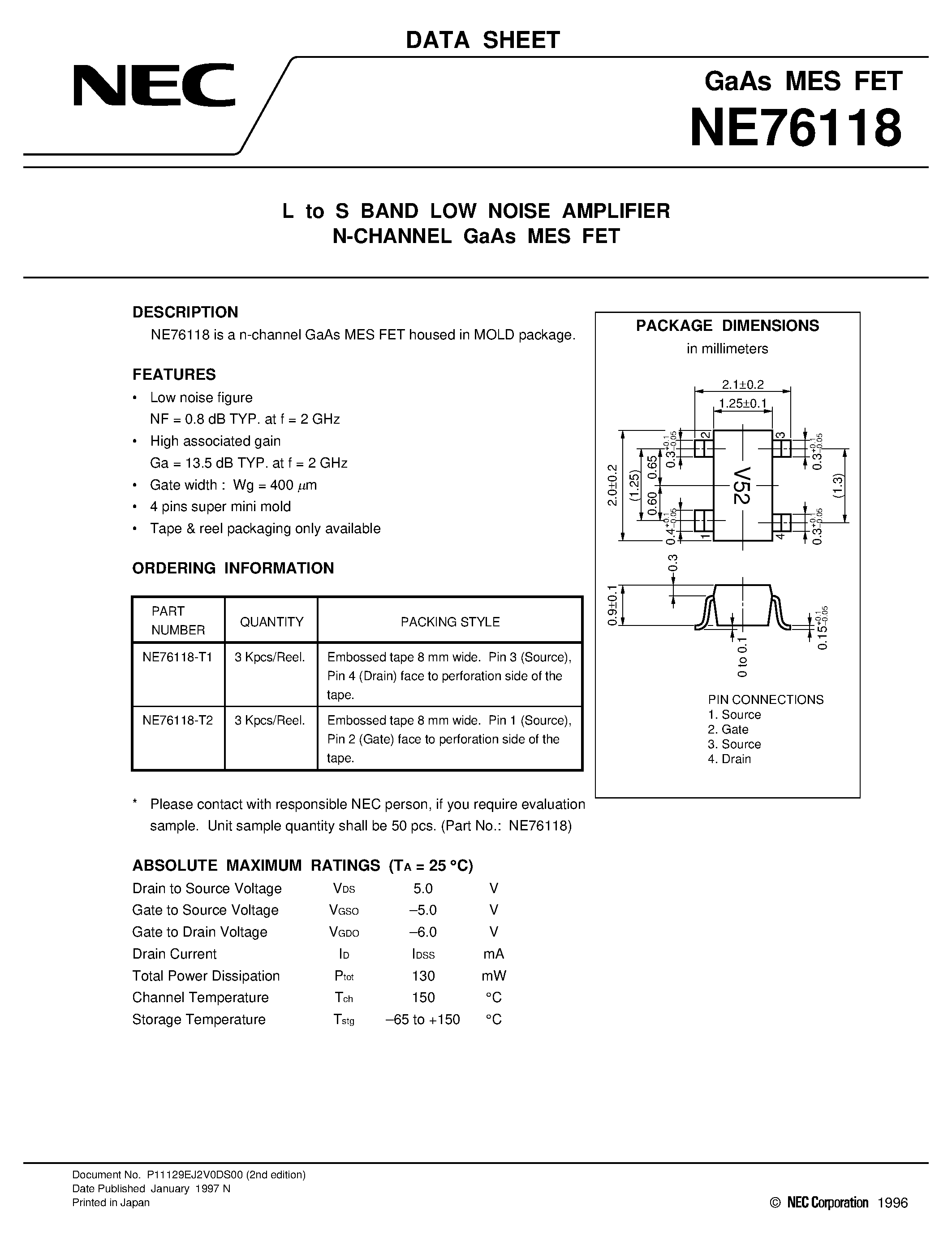 Datasheet NE76118 page 1 Datasheet NE76118 - L to S BAND LOW NOISE AMPLIFIER N-CHANNEL GaAs MES FET page 1