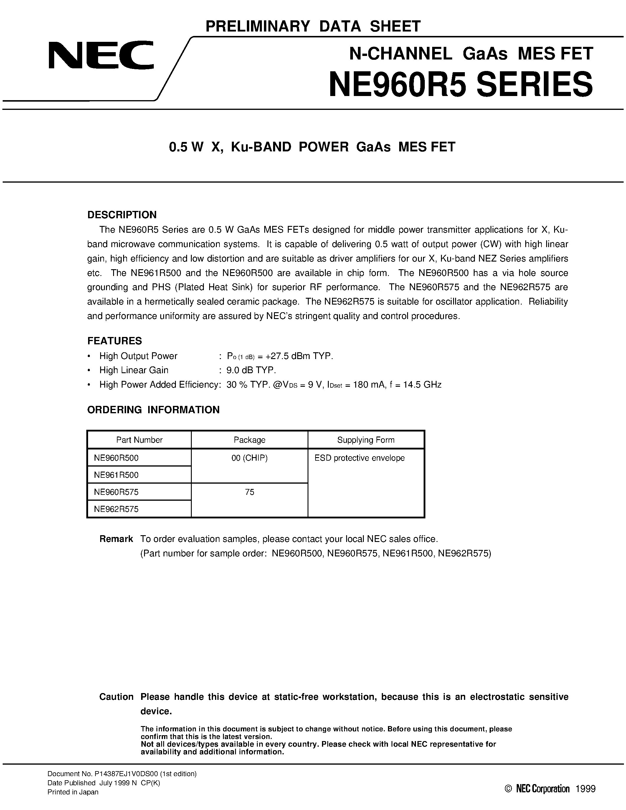 Datasheet NE961R500 page 1 Datasheet NE961R500 - 0.5 W X / Ku-BAND POWER GaAs MES FET page 1