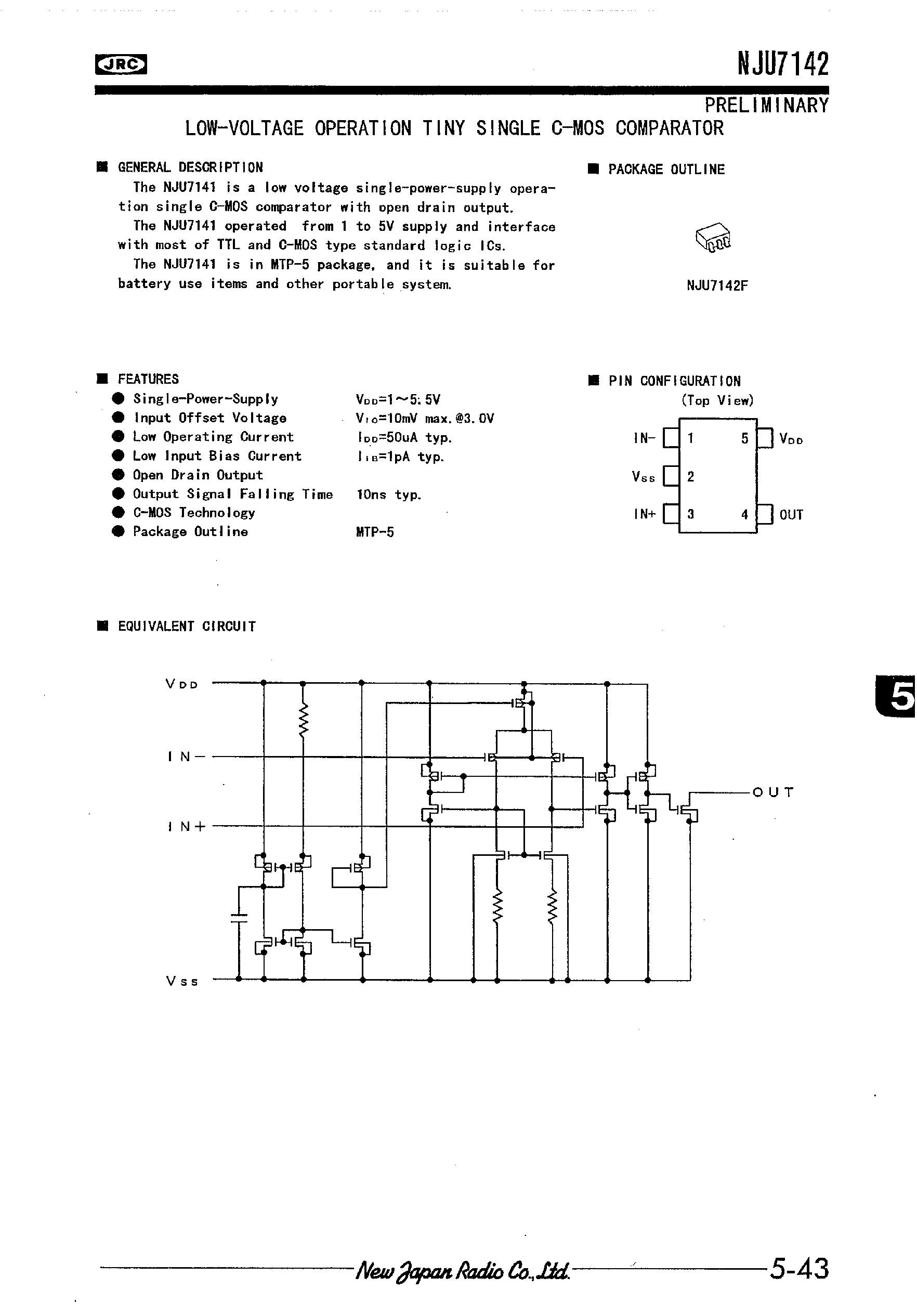 Datasheet NJU7142 page 1 Datasheet NJU7142 - LOW-VOLTAGE OPERATION TINY SINGLE C-MOS COMPARATOR page 1