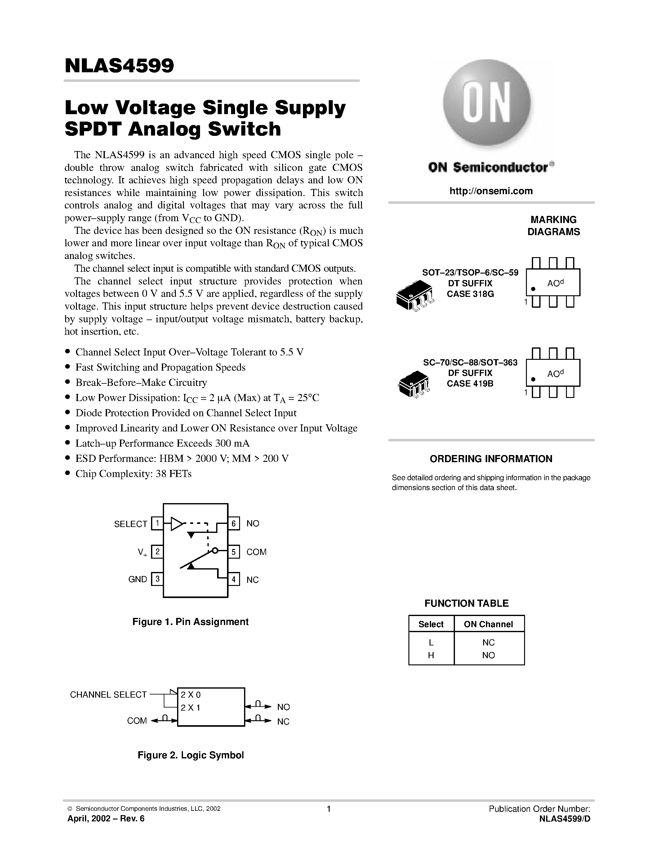 Datasheet NLAS4599 page 1 Datasheet NLAS4599 - Low Voltage Single Supply SPDT Analog Switch page 1