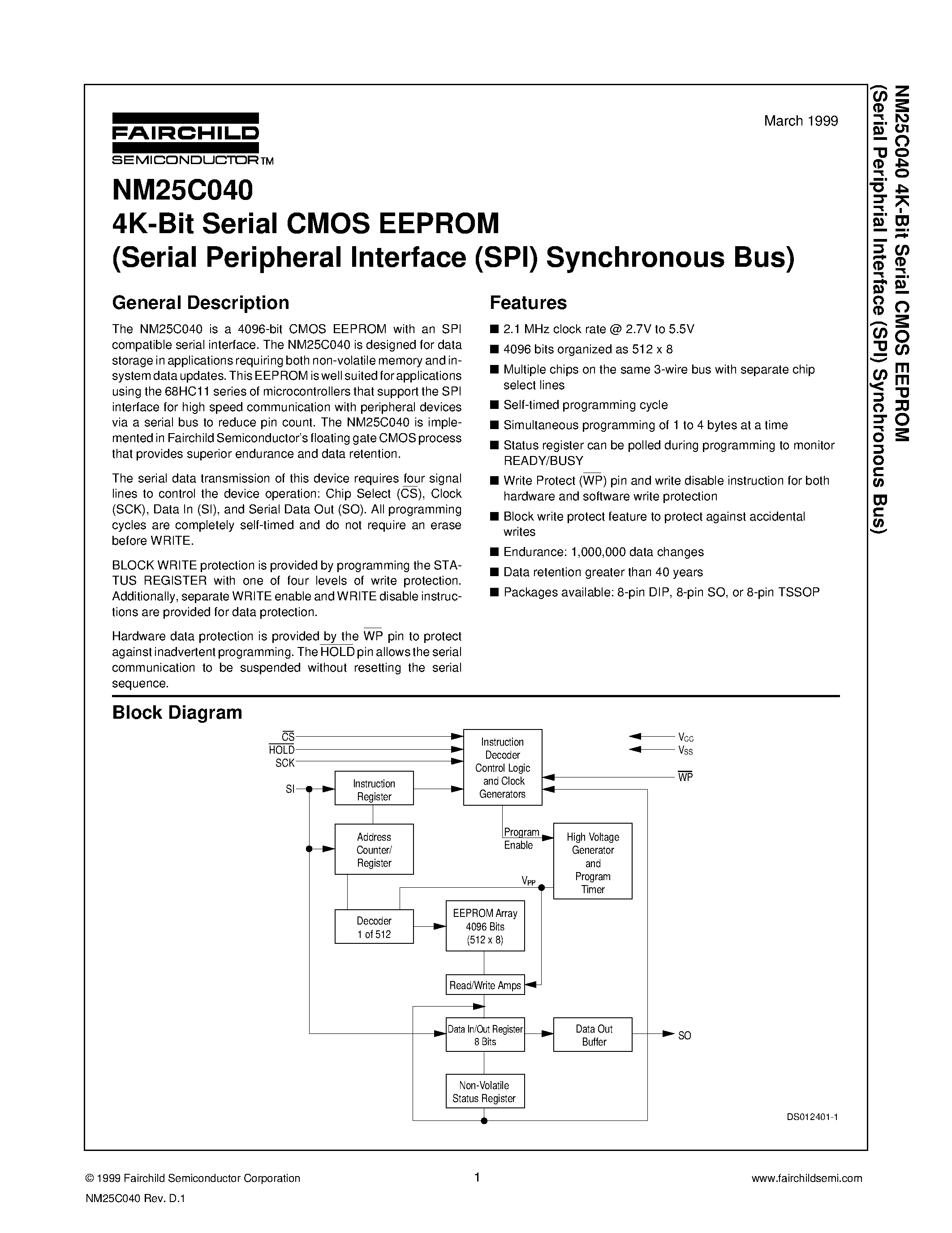 Datasheet NM25C040 page 1 Datasheet NM25C040 - 4K-Bit Serial CMOS EEPROM (Serial Peripheral Interface (SPI) Synchronous Bus) page 1