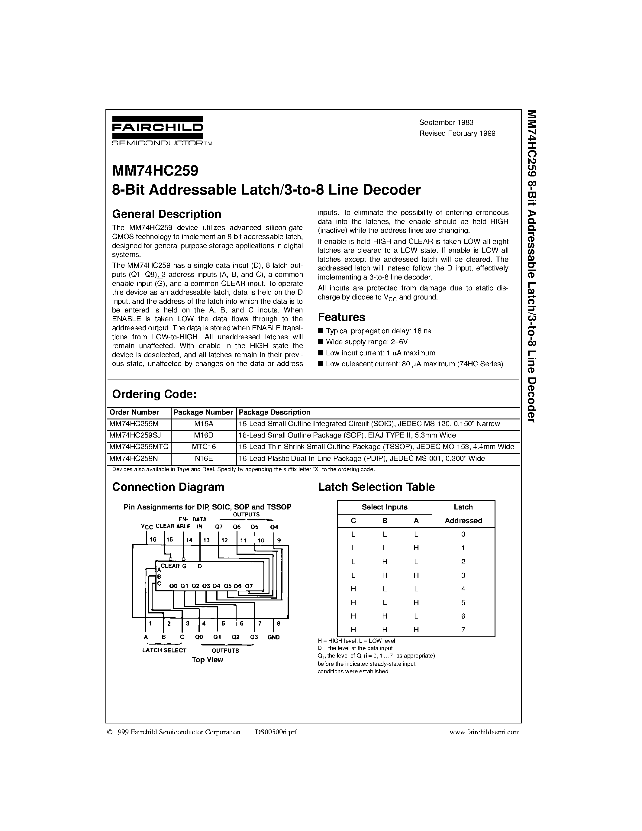 Datasheet MM74HC259MTC page 1 Datasheet MM74HC259MTC - 8-Bit Addressable Latch/3-to-8 Line Decoder page 1
