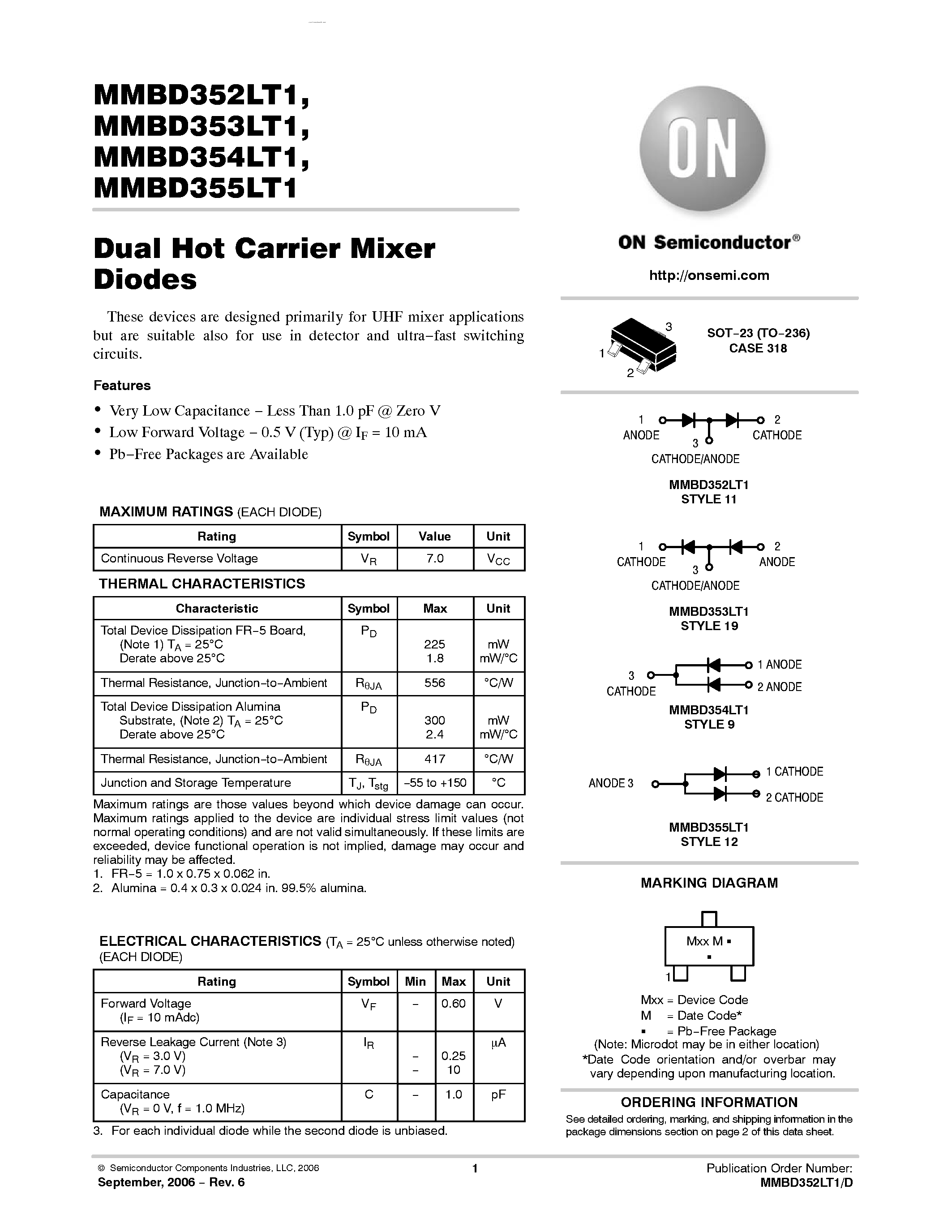 Даташит на микросхему MMBD353LT1 страница 1 Даташит MMBD353LT1 - Dual Hot Carrier Mixer Diodes страница 1