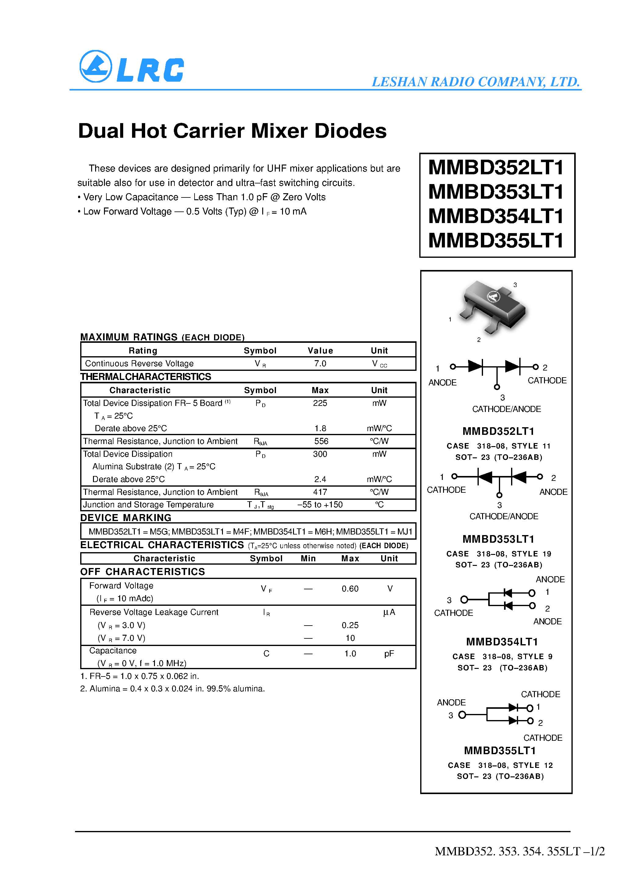Datasheet MMBD354LT1 page 1 Datasheet MMBD354LT1 - Dual Hot Carrier Mixer Diodes page 1