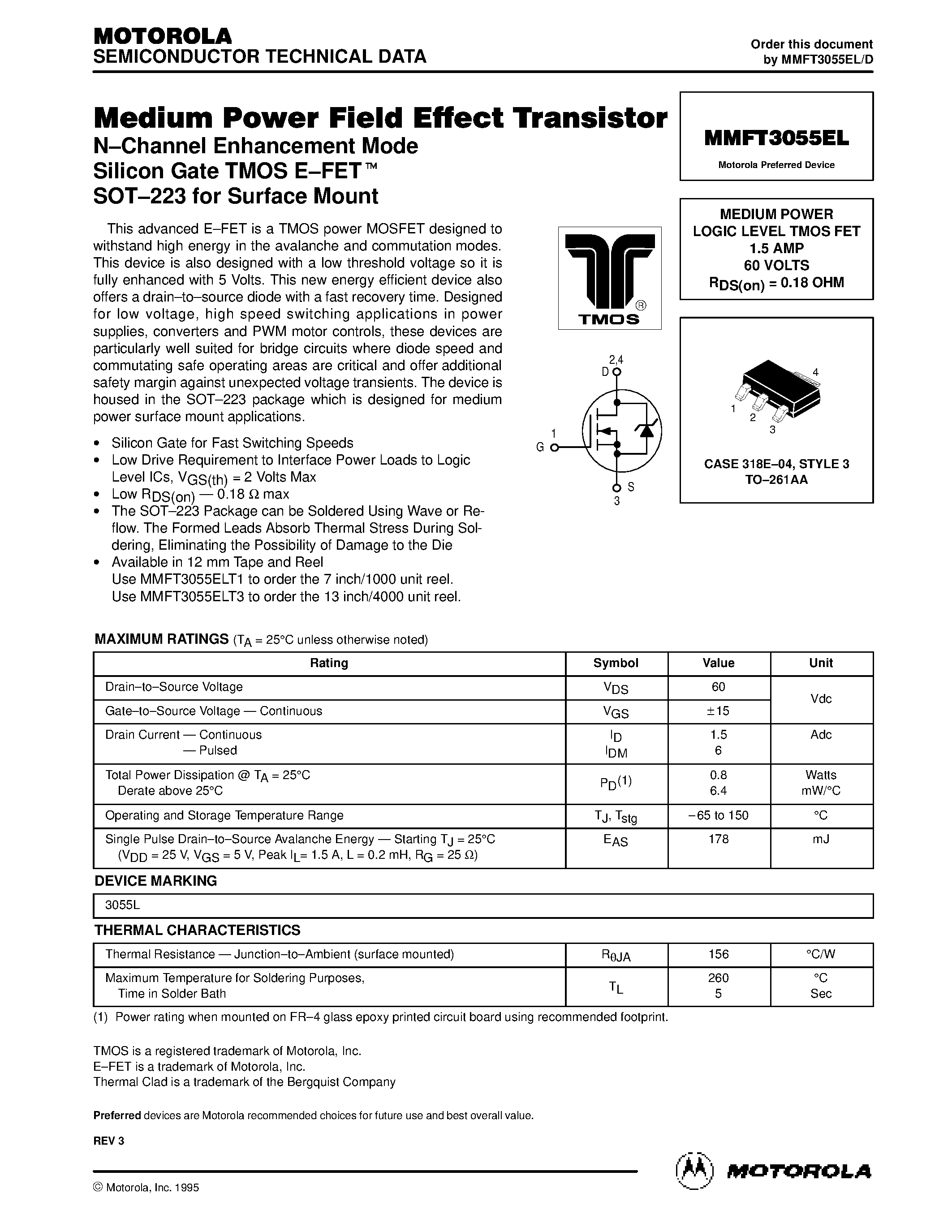Даташит на микросхему MMFT3055EL страница 1 Даташит MMFT3055EL - MEDIUM POWER LOGIC LEVEL TMOS FET 1.5 AMP 60 VOLTS страница 1