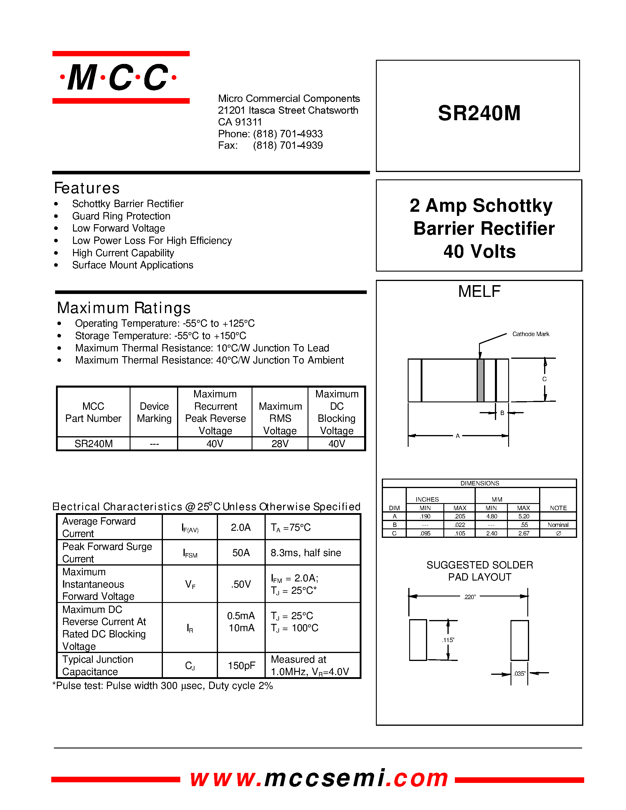Datasheet SR240M page 1 Datasheet SR240M - 2 Amp Schottky Barrier Rectifier 40 Volts page 1