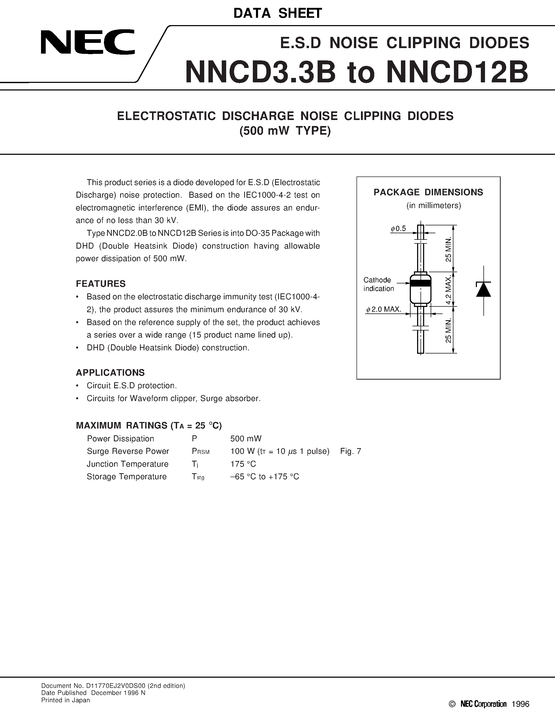 Даташит на микросхему NNCD4.3B страница 1 Даташит NNCD4.3B - ELECTROSTATIC DISCHARGE NOISE CLIPPING DIODES 500 mW TYPE страница 1