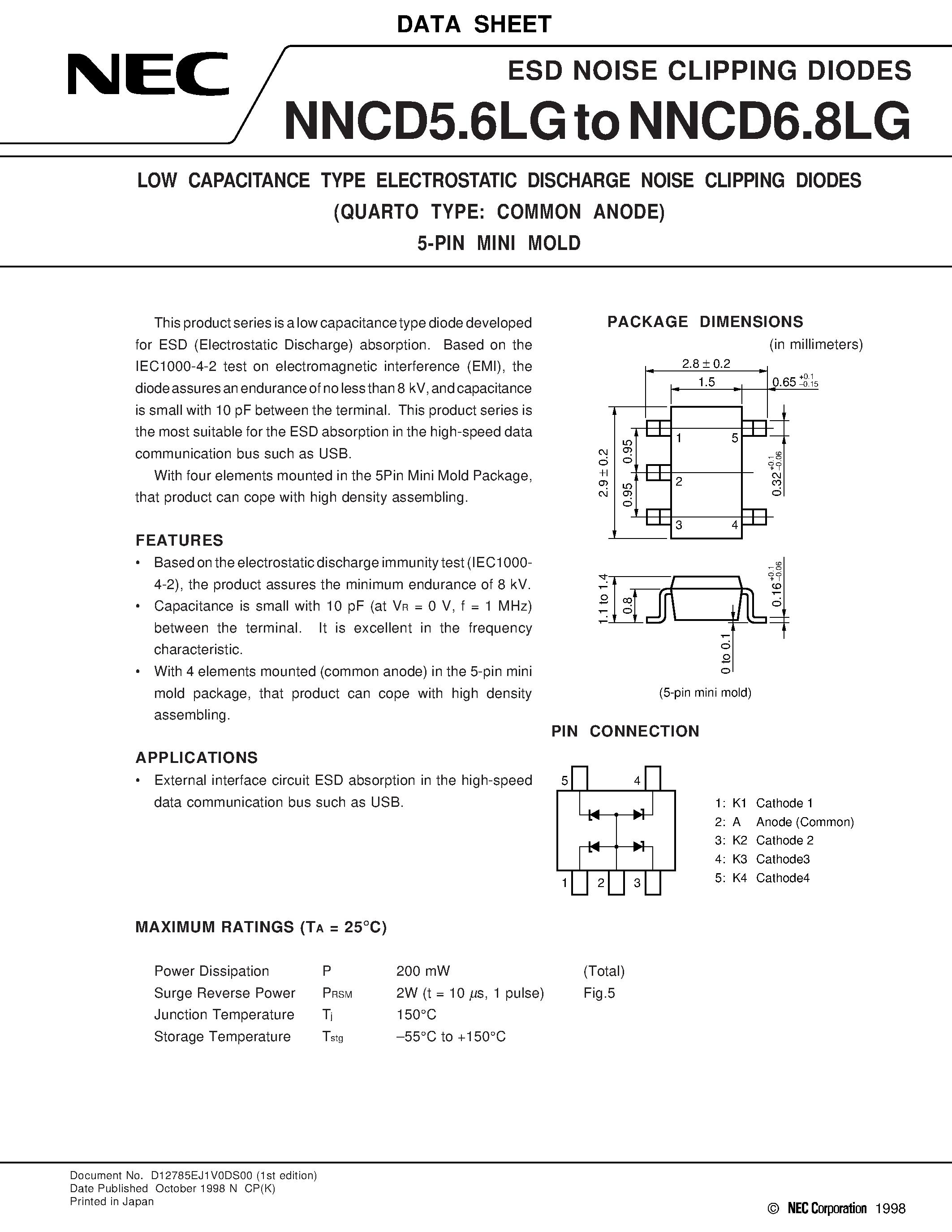Datasheet NNCD6.2LG - LOW CAPACITANCE TYPE ELECTROSTATIC DISCHARGE NOISE CLIPPING DIODES QUARTO TYPE: COMMON ANODE 5-PIN MINI MOLD page 1
