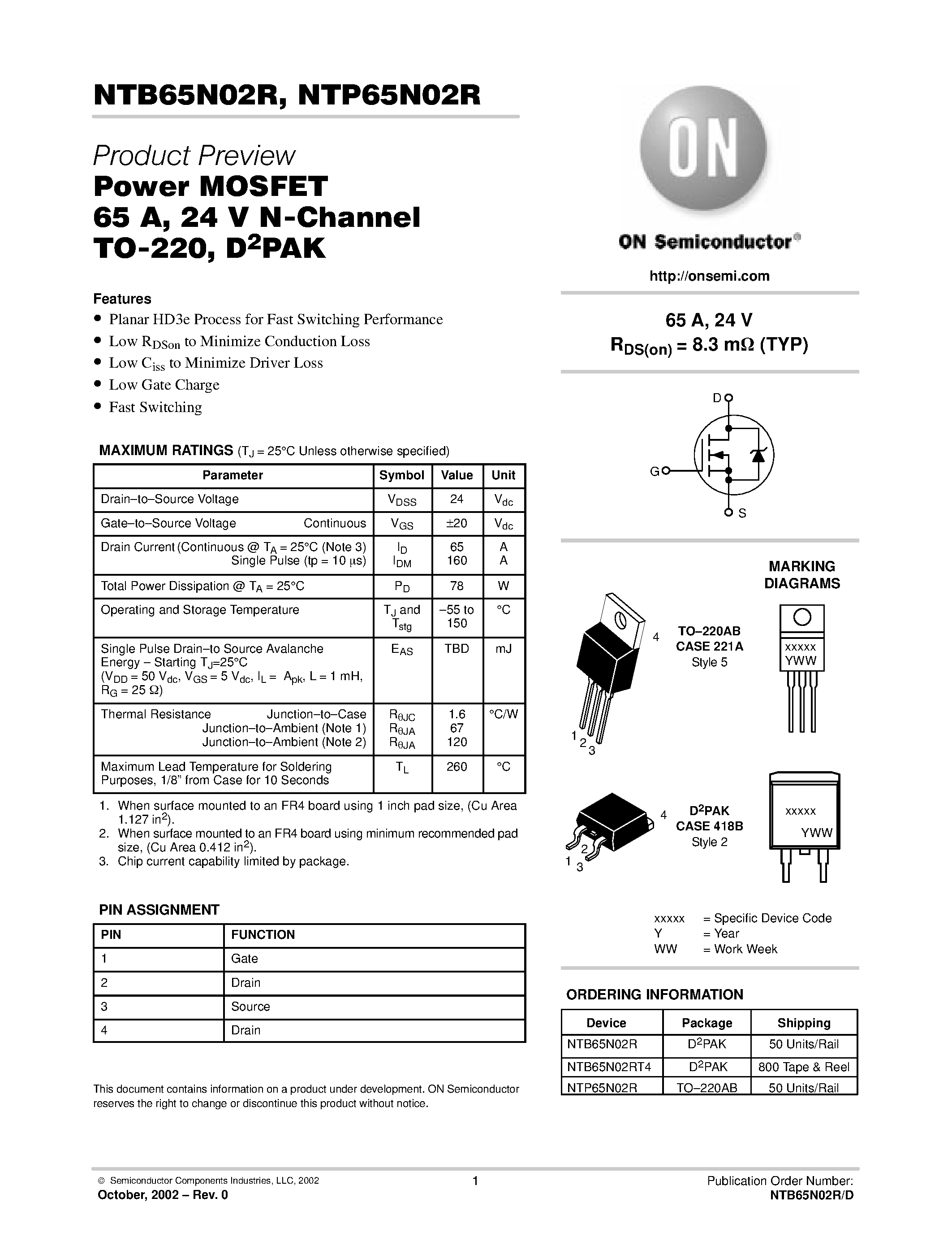Даташит на микросхему NTB65N02R страница 1 Даташит NTB65N02R - Power MOSFET 65 A / 24 V N-Channel TO-220 / D2PAK страница 1
