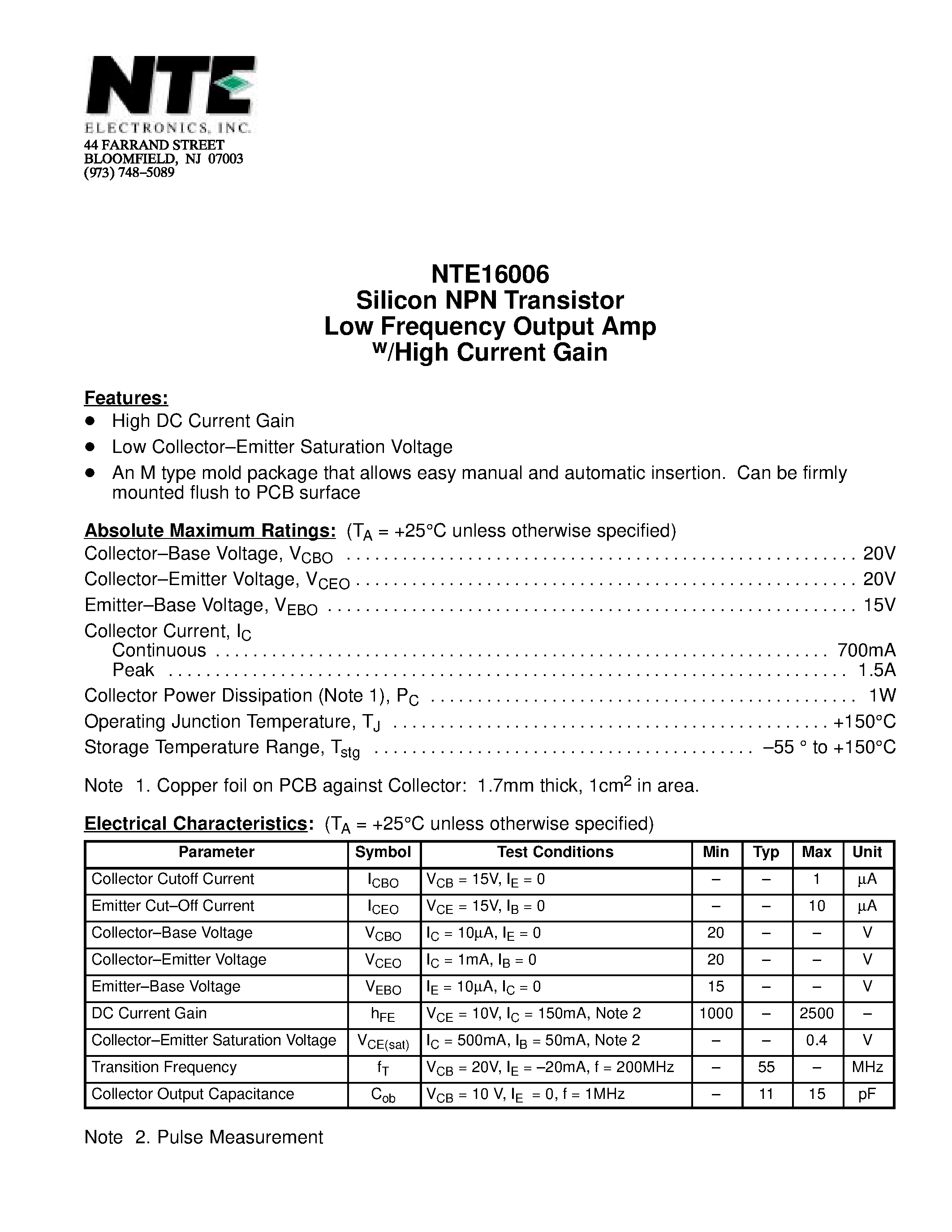 Datasheet NTE16006 page 1 Datasheet NTE16006 - Silicon NPN Transistor Low Frequency Output Amp w/High Current Gain page 1