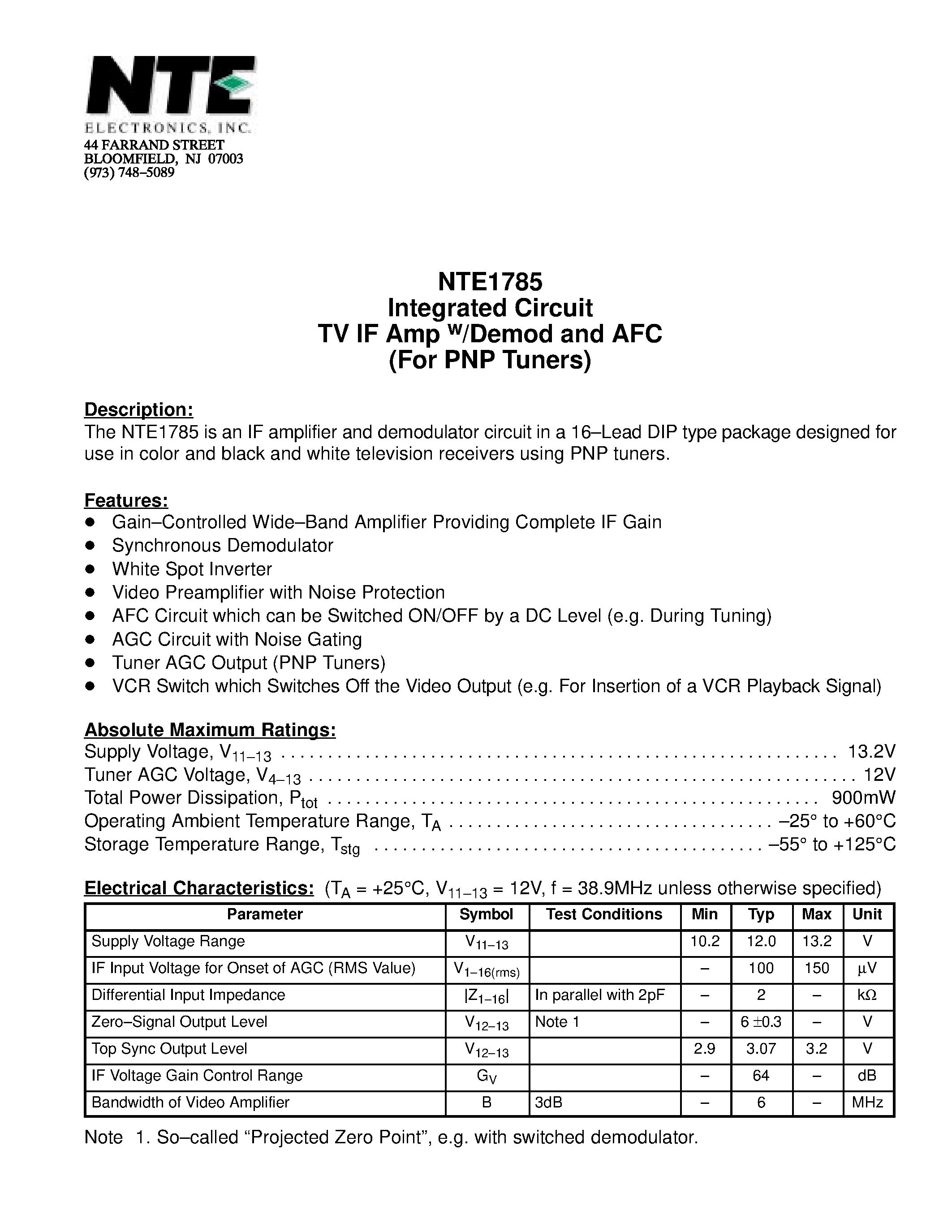 Даташит NTE1785 - Integrated Circuit TV IF Amp w/Demod and AFC (For PNP Tuners) страница 1