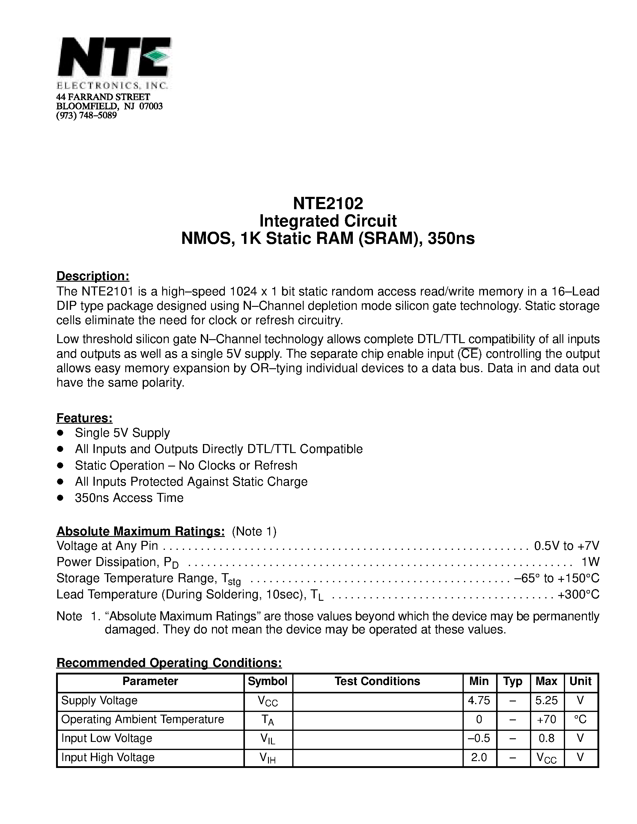 Даташит на микросхему NTE2102 страница 1 Даташит NTE2102 - Integrated Circuit NMOS / 1K Static RAM (SRAM) / 350ns страница 1