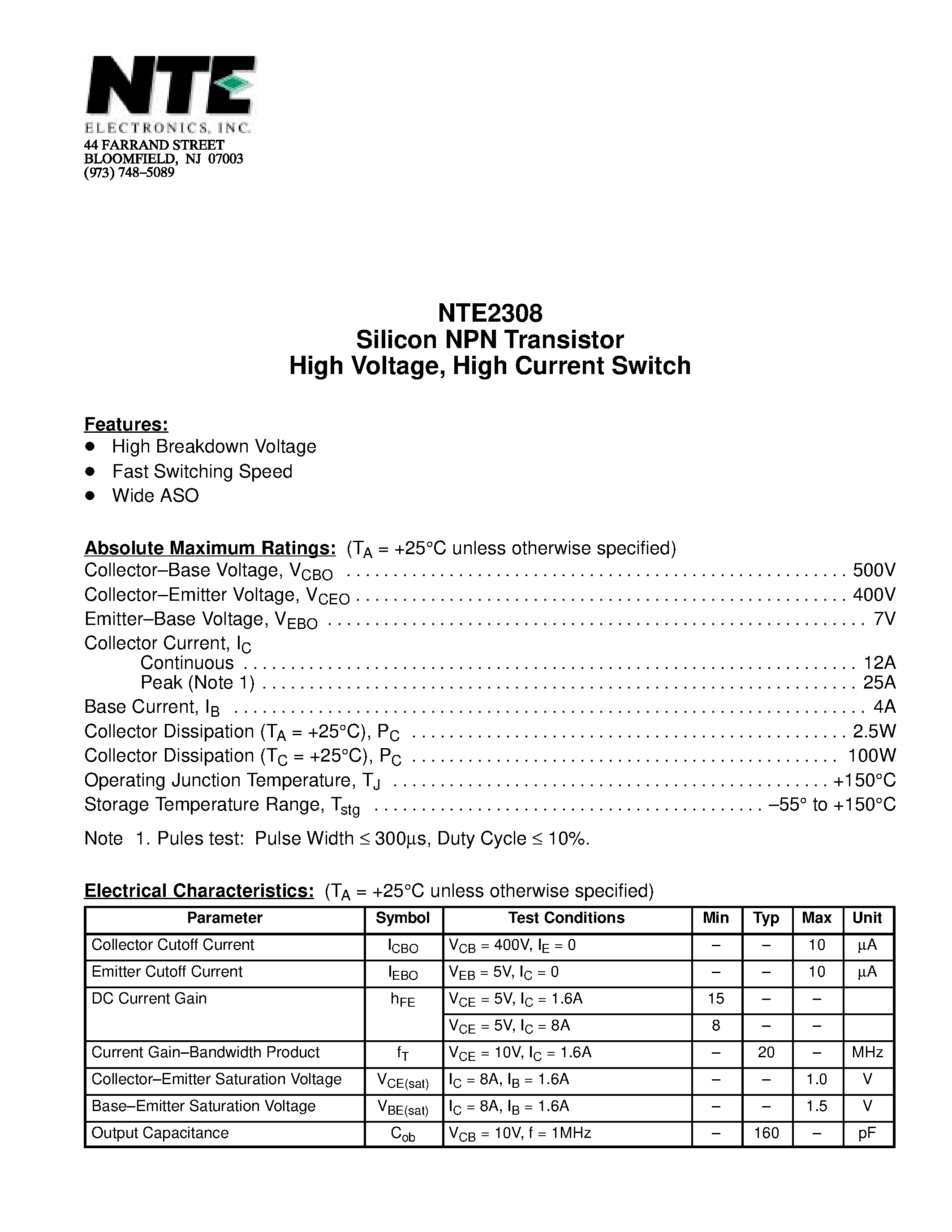 Datasheet NTE2308 page 1 Datasheet NTE2308 - Silicon NPN Transistor High Voltage / High Current Switch page 1