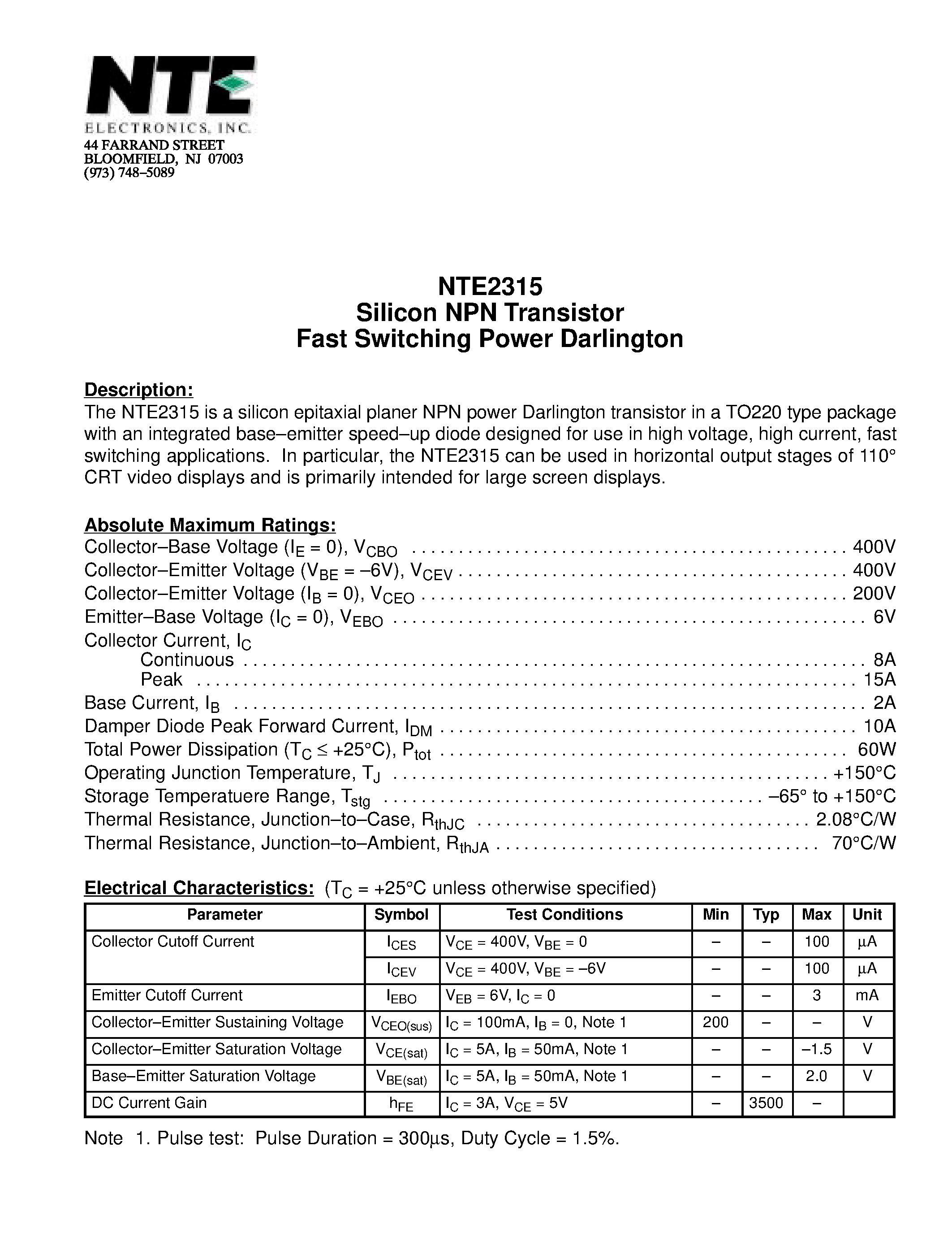 Datasheet NTE2315 page 1 Datasheet NTE2315 - Silicon NPN Transistor Fast Switching Power Darlington page 1