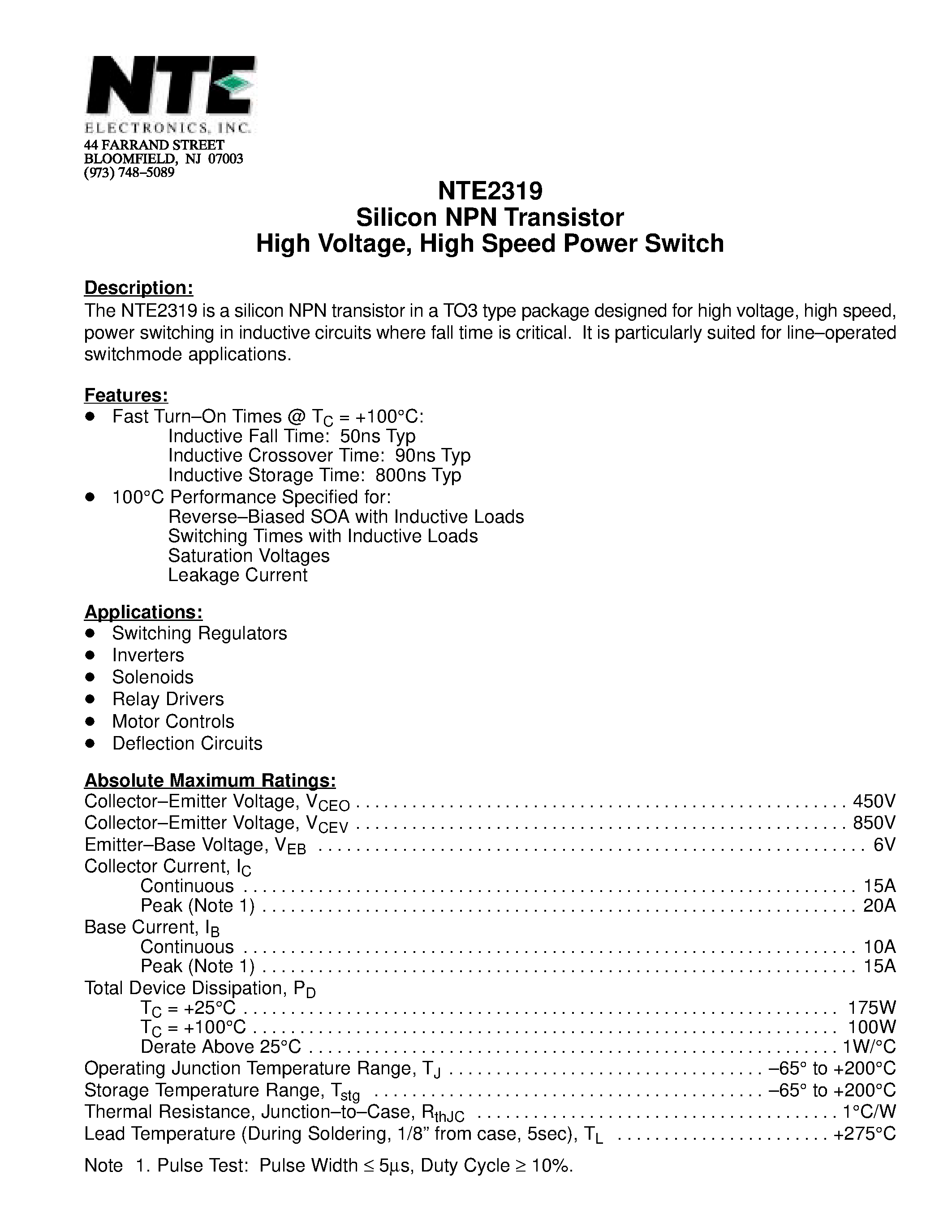 Datasheet NTE2319 page 1 Datasheet NTE2319 - Silicon NPN Transistor High Voltage / High Speed Power Switch page 1