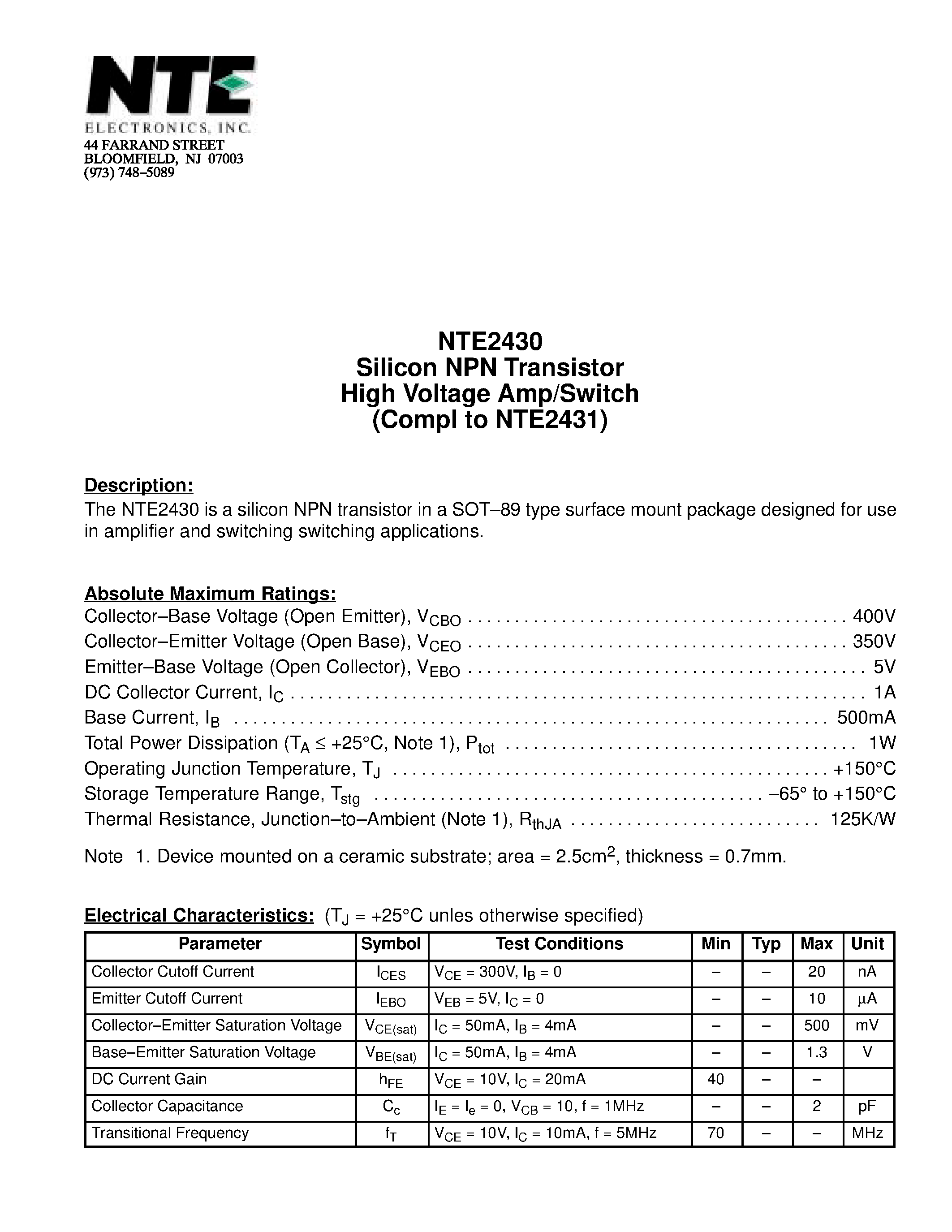 Datasheet NTE2430 page 1 Datasheet NTE2430 - Silicon NPN Transistor High Voltage Amp/Switch (Compl to NTE2431) page 1