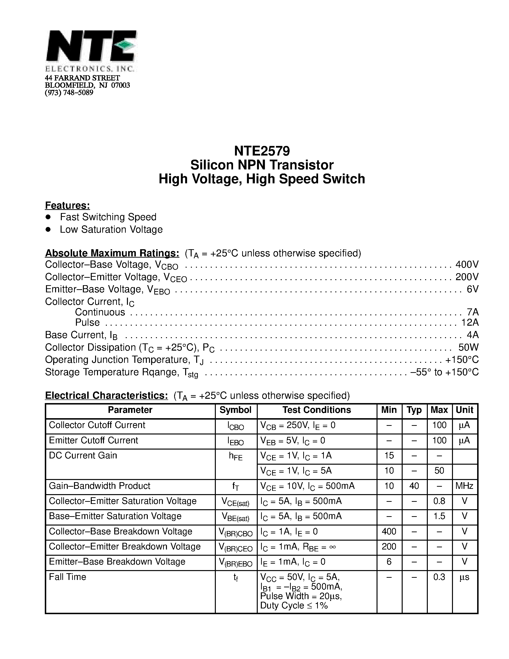 Datasheet NTE2579 page 1 Datasheet NTE2579 - Silicon NPN Transistor High Voltage / High Speed Switch page 1