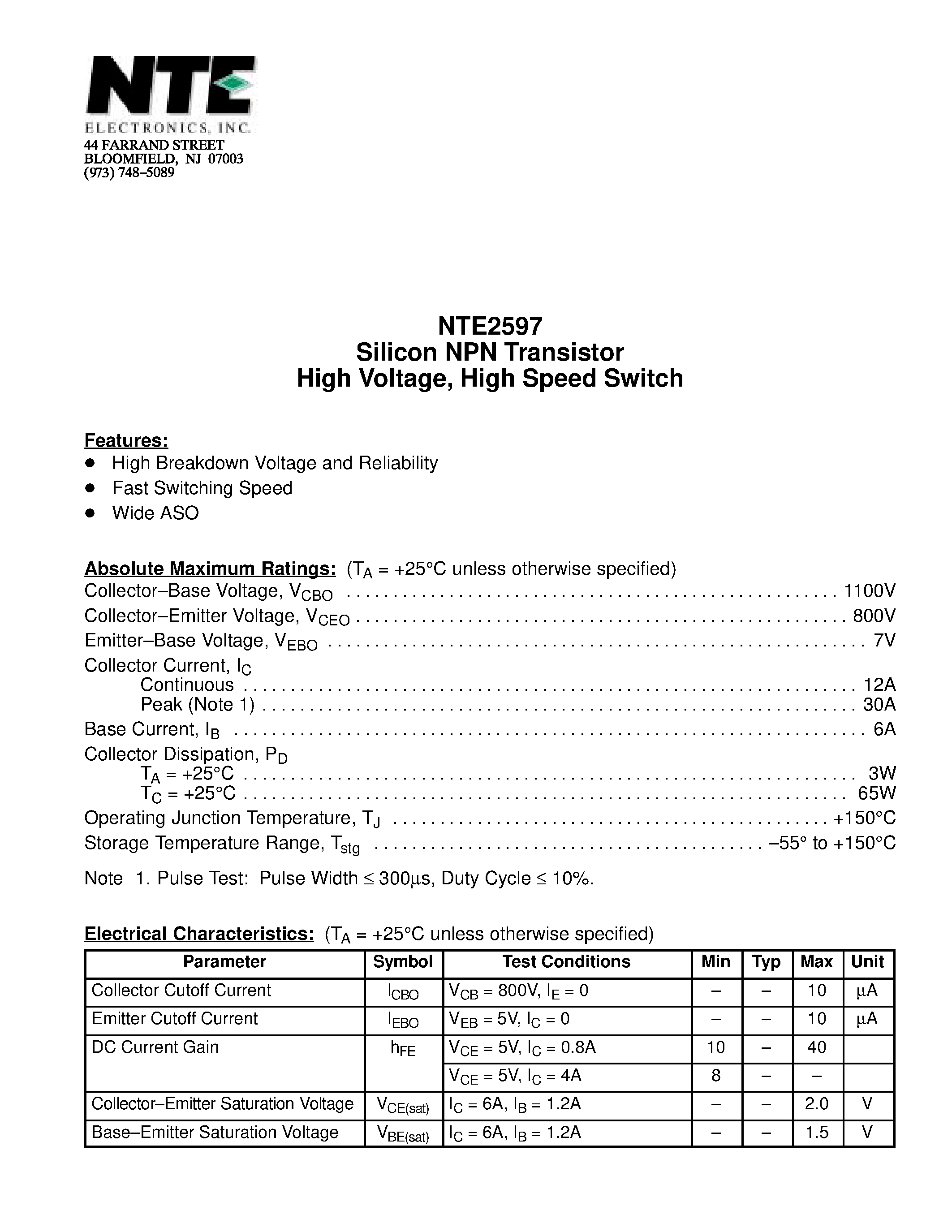 Datasheet NTE2597 page 1 Datasheet NTE2597 - Silicon NPN Transistor High Voltage / High Speed Switch page 1