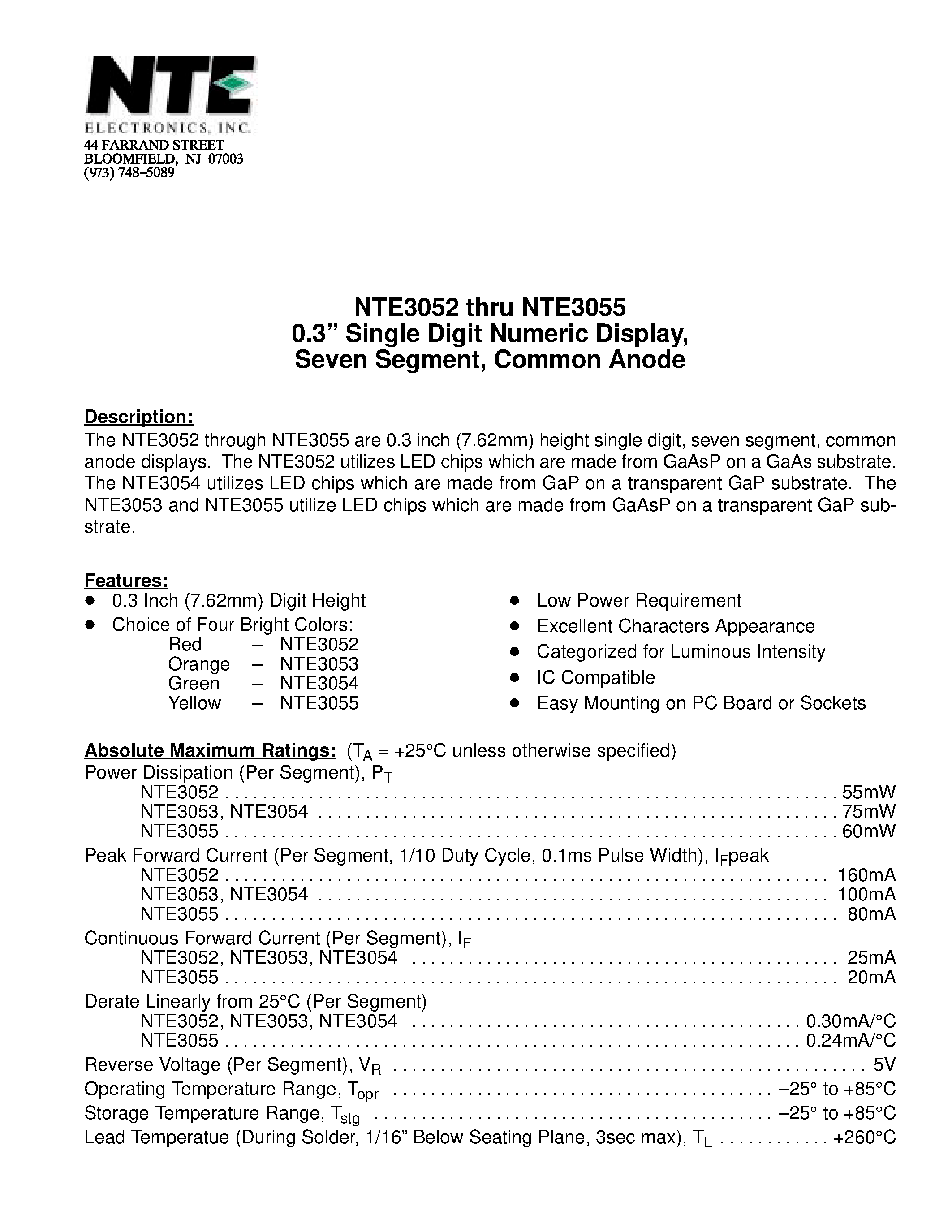 Datasheet NTE3052 page 1 Datasheet NTE3052 - 0.3 Single Digit Numeric Display / Seven Segment / Common Anode page 1
