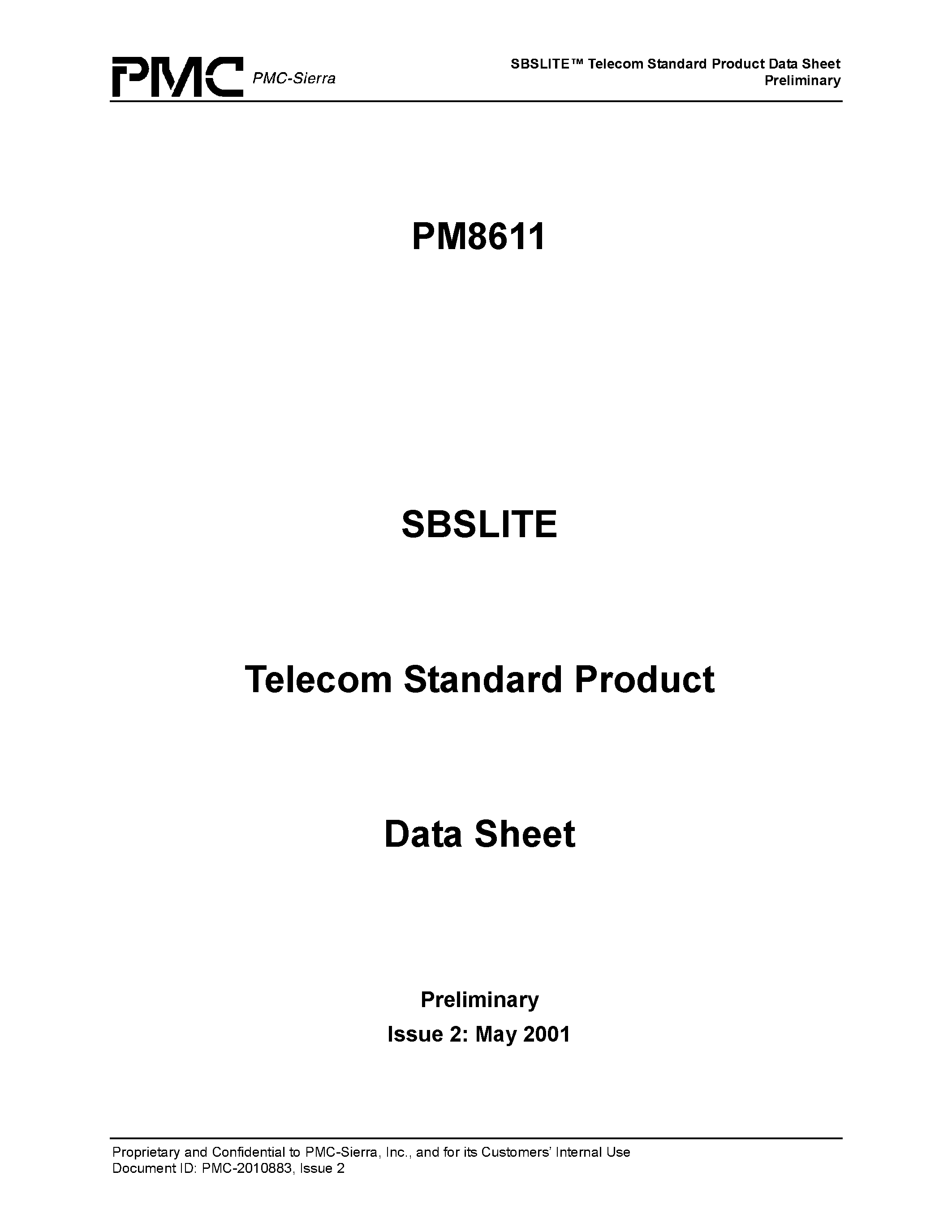 Даташит на микросхему PM8611 страница 1 Даташит PM8611 - SBSLITE Telecom Standard Product Data Sheet Preliminary страница 1