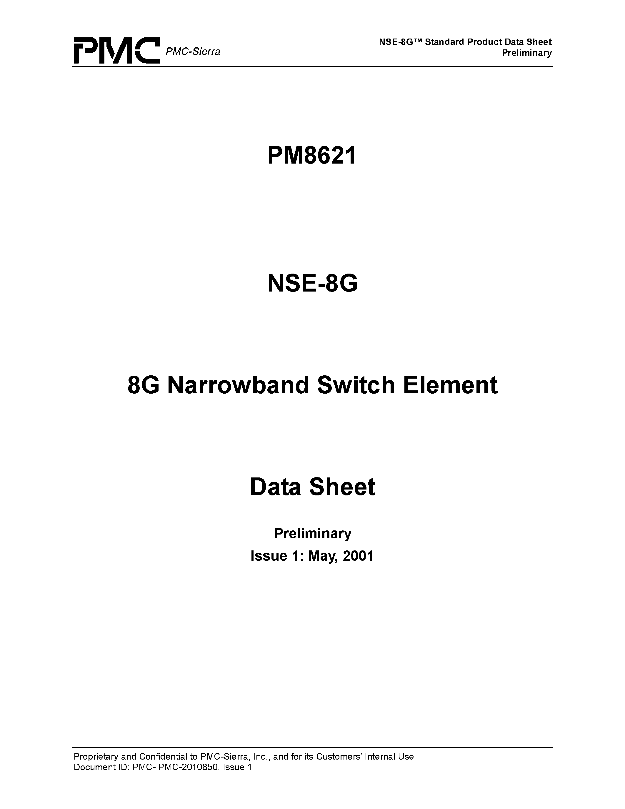 Даташит на микросхему PM8621 страница 1 Даташит PM8621 - NSE-8G Standard Product Data Sheet Preliminary страница 1