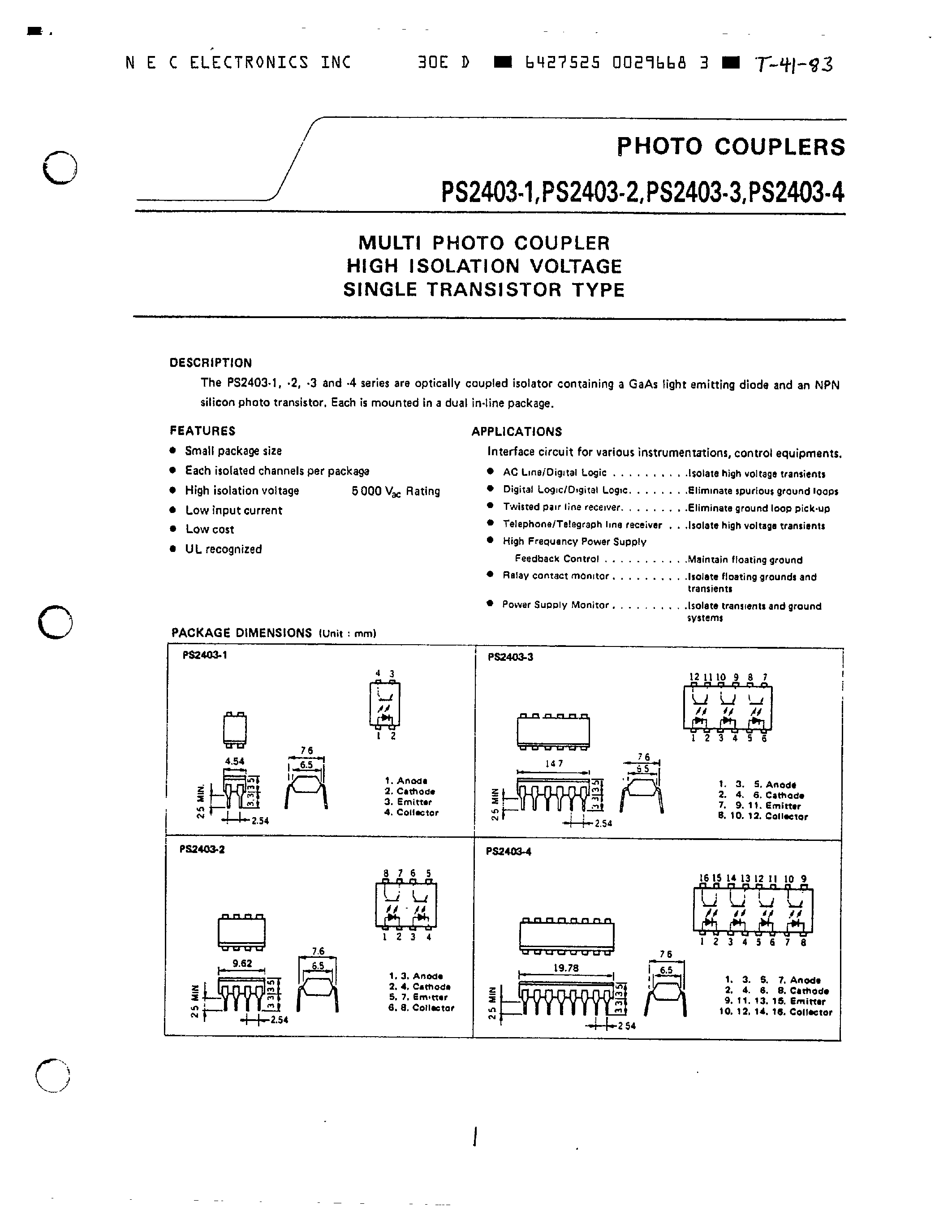 Datasheet PS2403-1 page 1 Datasheet PS2403-1 - MULTI PHOTO COUPLER HIGH ISOLATION VOLTAGE SINGLE TRANSISTOR TYPE page 1