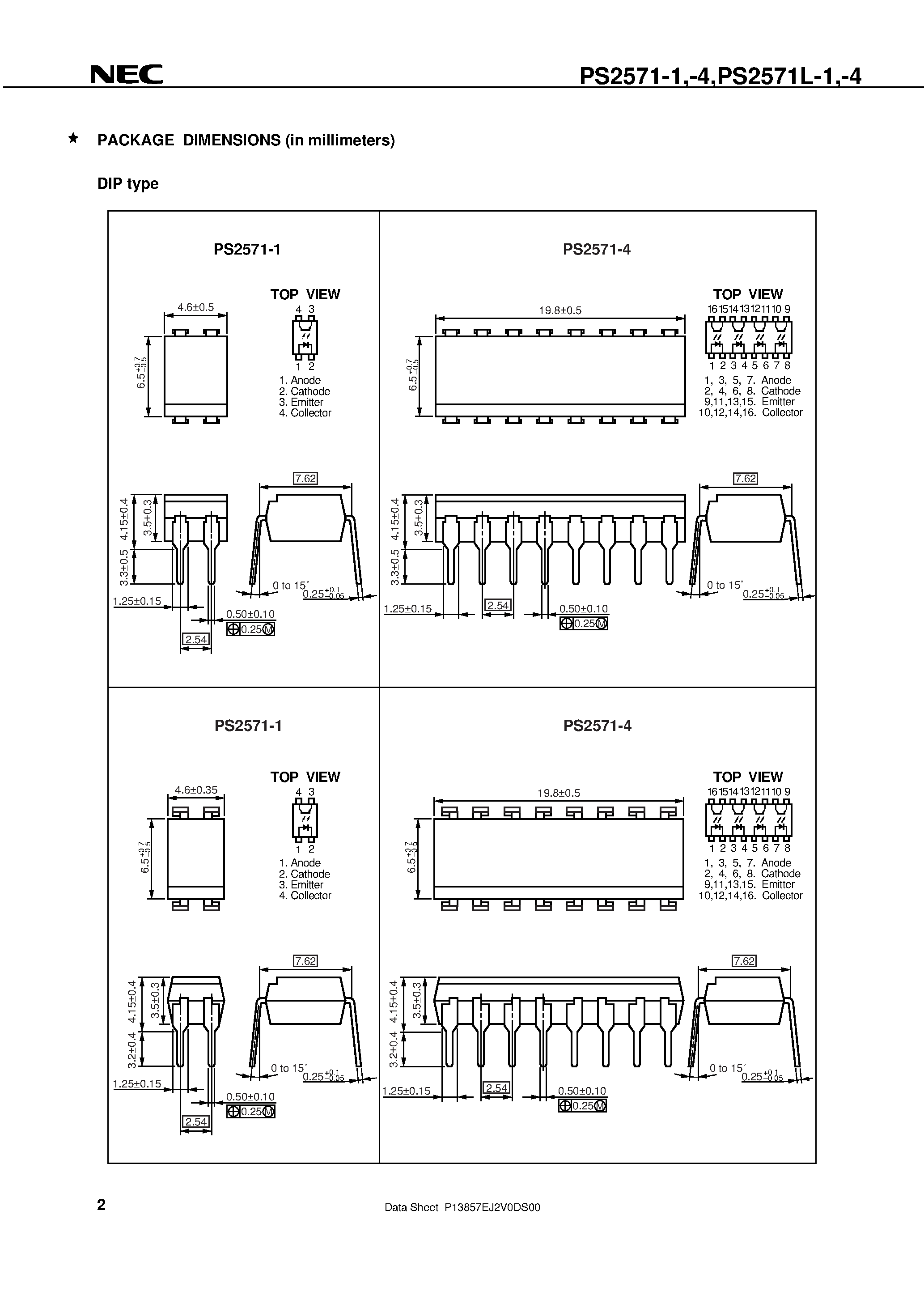Даташит PS2571L-1-E3 - HIGH ISOLATION VOLTAGE SAFETY STANDARD TYPE MULTI PHOTOCOUPLER SERIES страница 2