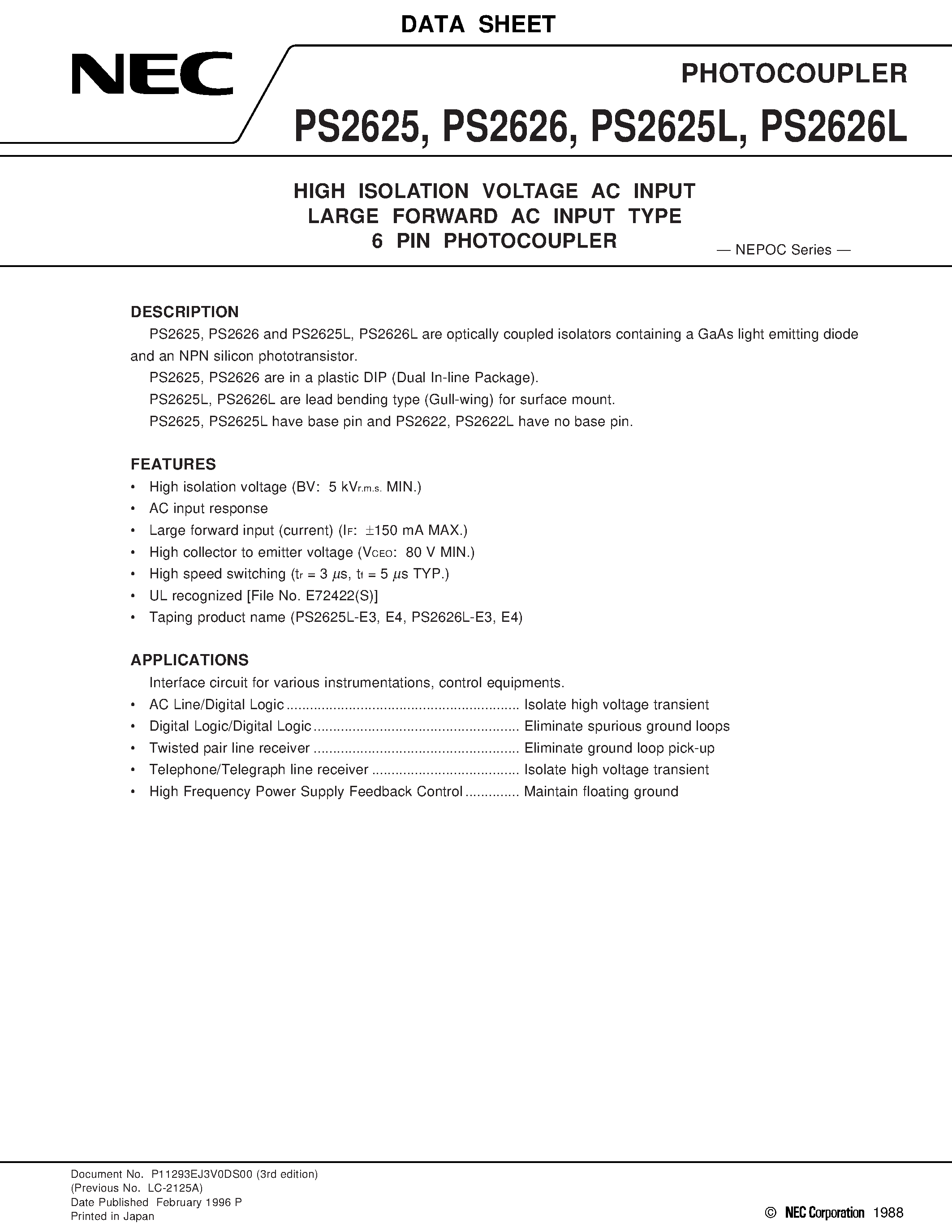 Datasheet PS2626L - HIGH ISOLATION VOLTAGE AC INPUT LARGE FORWARD AC INPUT TYPE 6 PIN PHOTOCOUPLER page 1