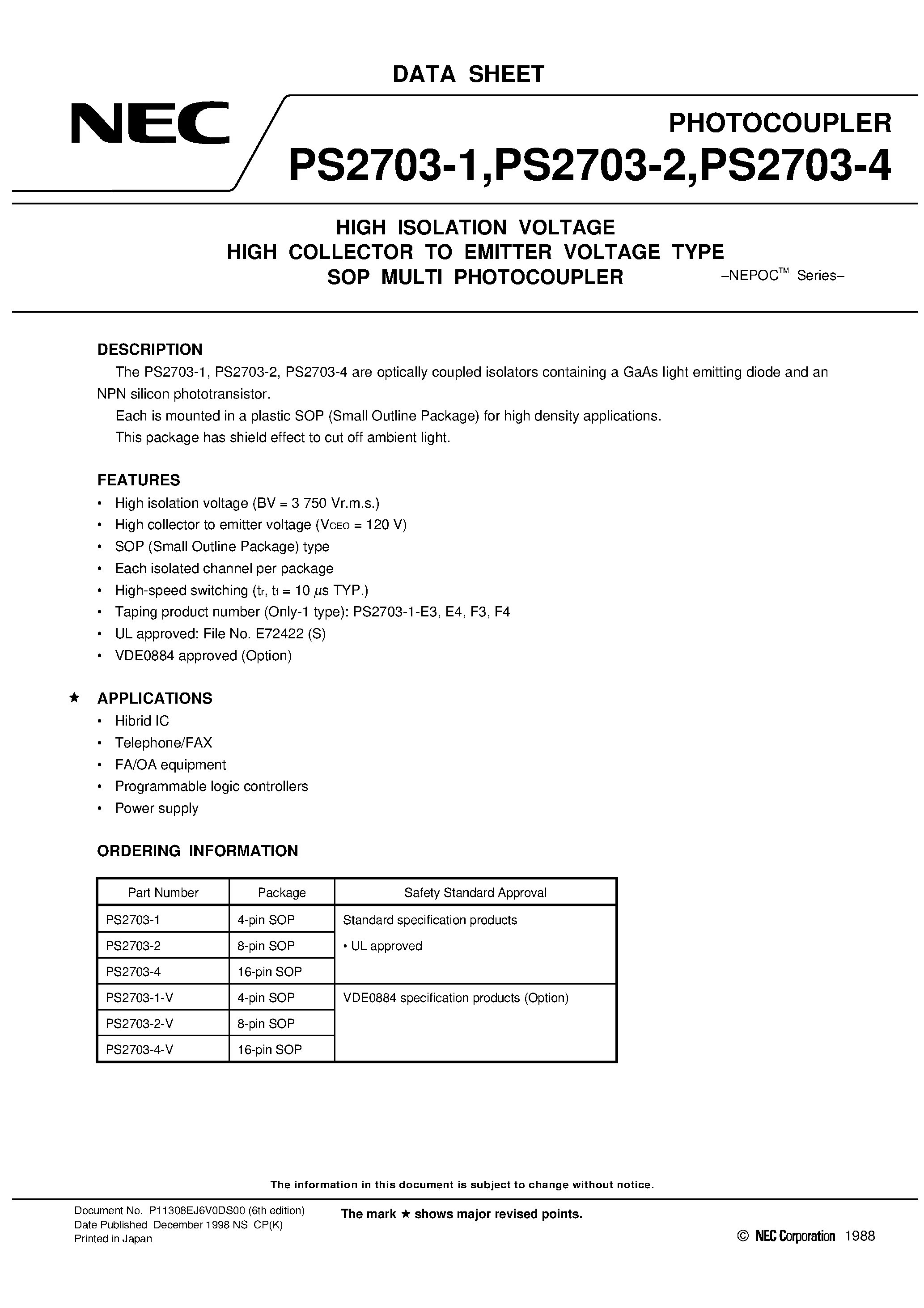 Datasheet PS2703-1 - HIGH ISOLATION VOLTAGE HIGH COLLECTOR TO EMITTER VOLTAGE TYPE SOP MULTI PHOTOCOUPLER page 1