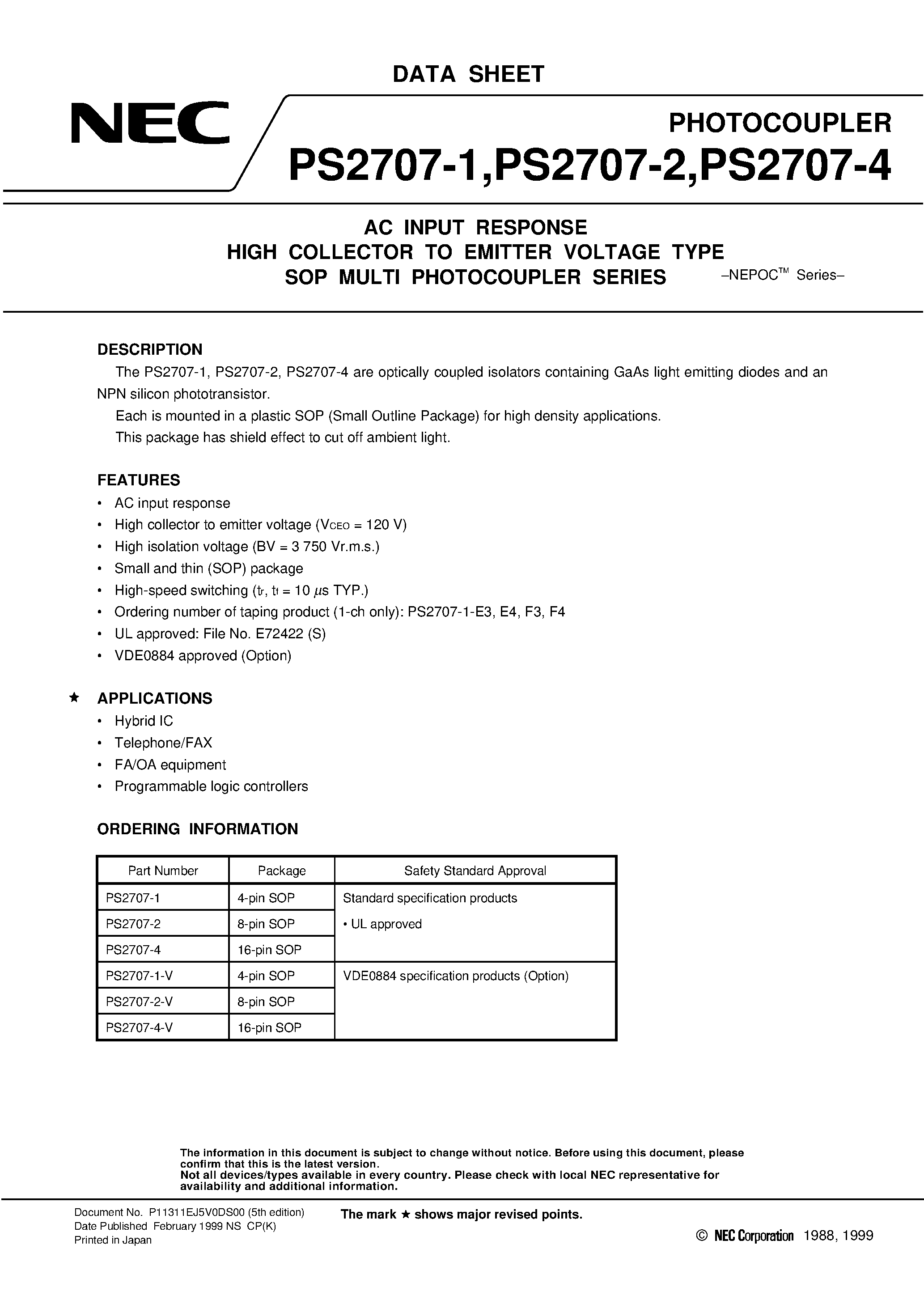 Datasheet PS2707-4 - AC INPUT RESPONSE HIGH COLLECTOR TO EMITTER VOLTAGE TYPE SOP MULTI PHOTOCOUPLER SERIES page 1