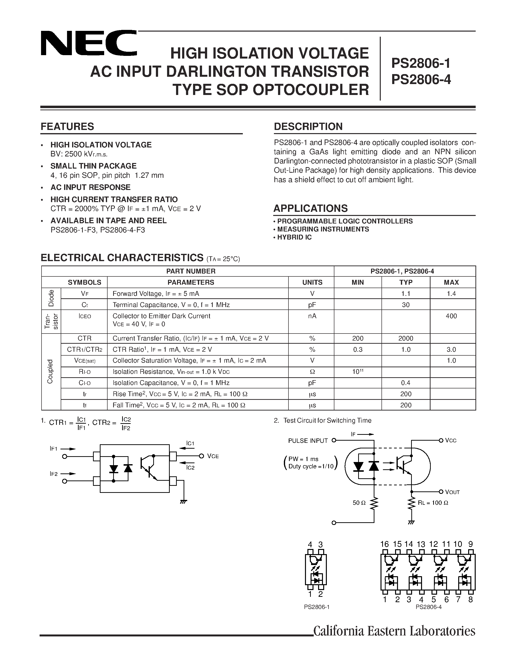 Даташит PS2806-1-F3 - HIGH ISOLATION VOLTAGE AC INPUT DARLINGTON TRANSISTOR TYPE SOP OPTOCOUPLER страница 1