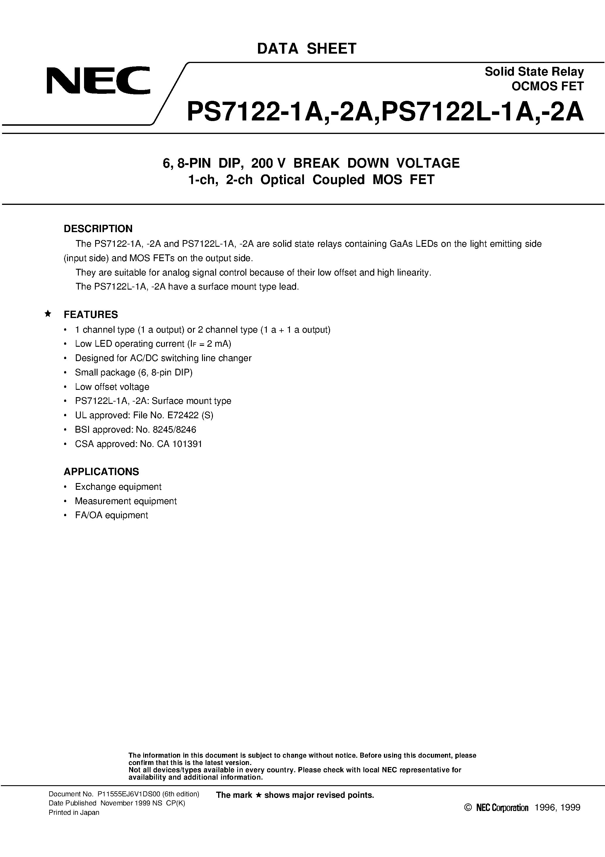 Datasheet PS7122L-1A-E3 - 6 / 8-PIN DIP / 200 V BREAK DOWN VOLTAGE 1-ch / 2-ch Optical Coupled MOS FET page 1