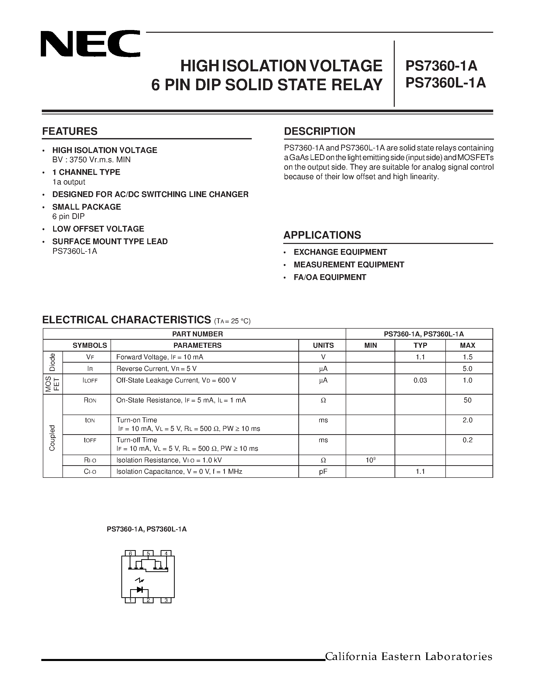 Datasheet PS7360 page 1 Datasheet PS7360 - HIGH ISOLATION VOLTAGE 6 PIN DIP SOLID STATE RELAY page 1