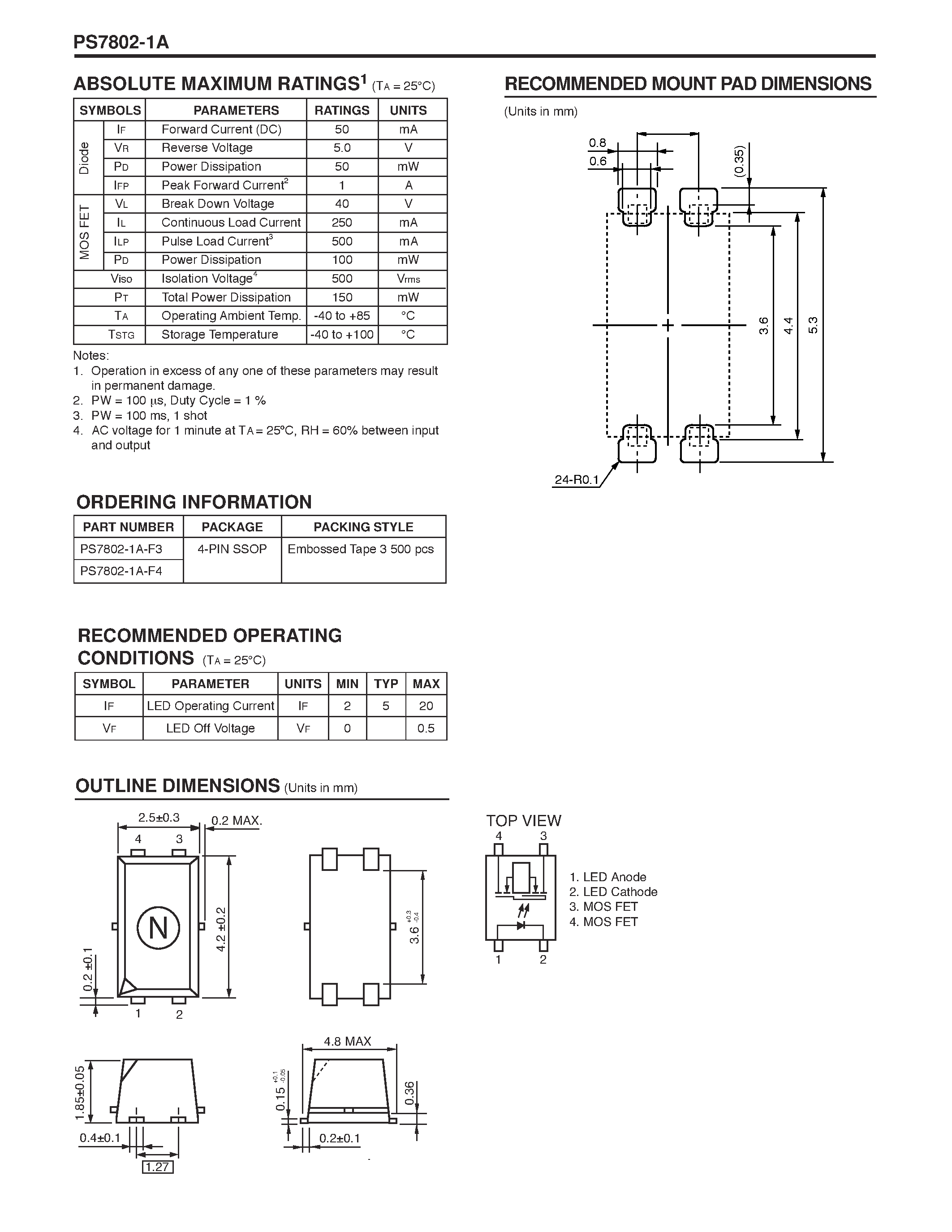 Даташит PS7802 - NECs 4-PIN ULTRA SMALL FLAT-LEAD / LOW OUTPUT CAPACITANCE 1-CH OPTICAL COUPLED MOSFET страница 2