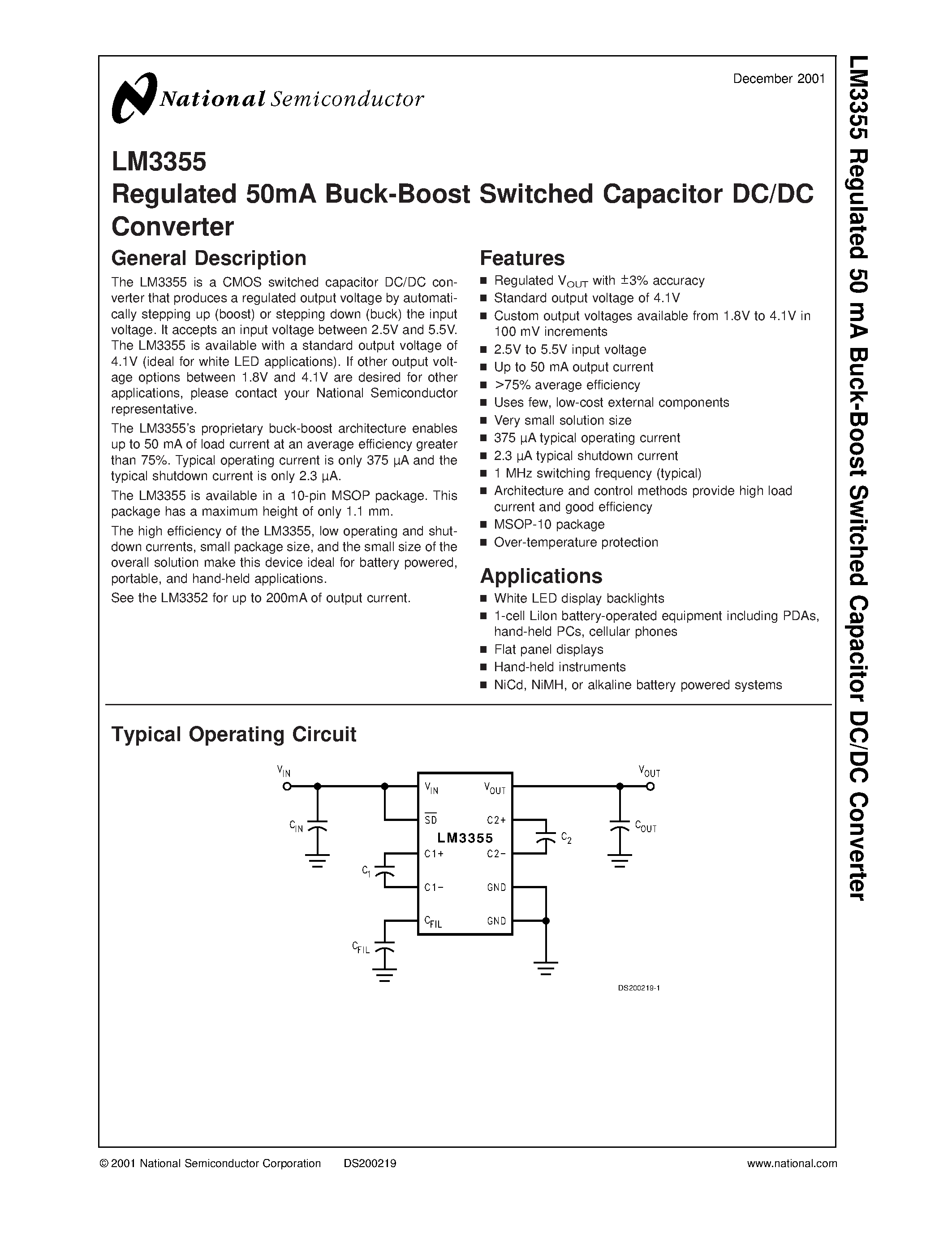Datasheet LM3355 page 1 Datasheet LM3355 - -05 to 5.6 V regulated 50mA buck-boost switched capacitor DC/DC converter For white LED display backlights page 1