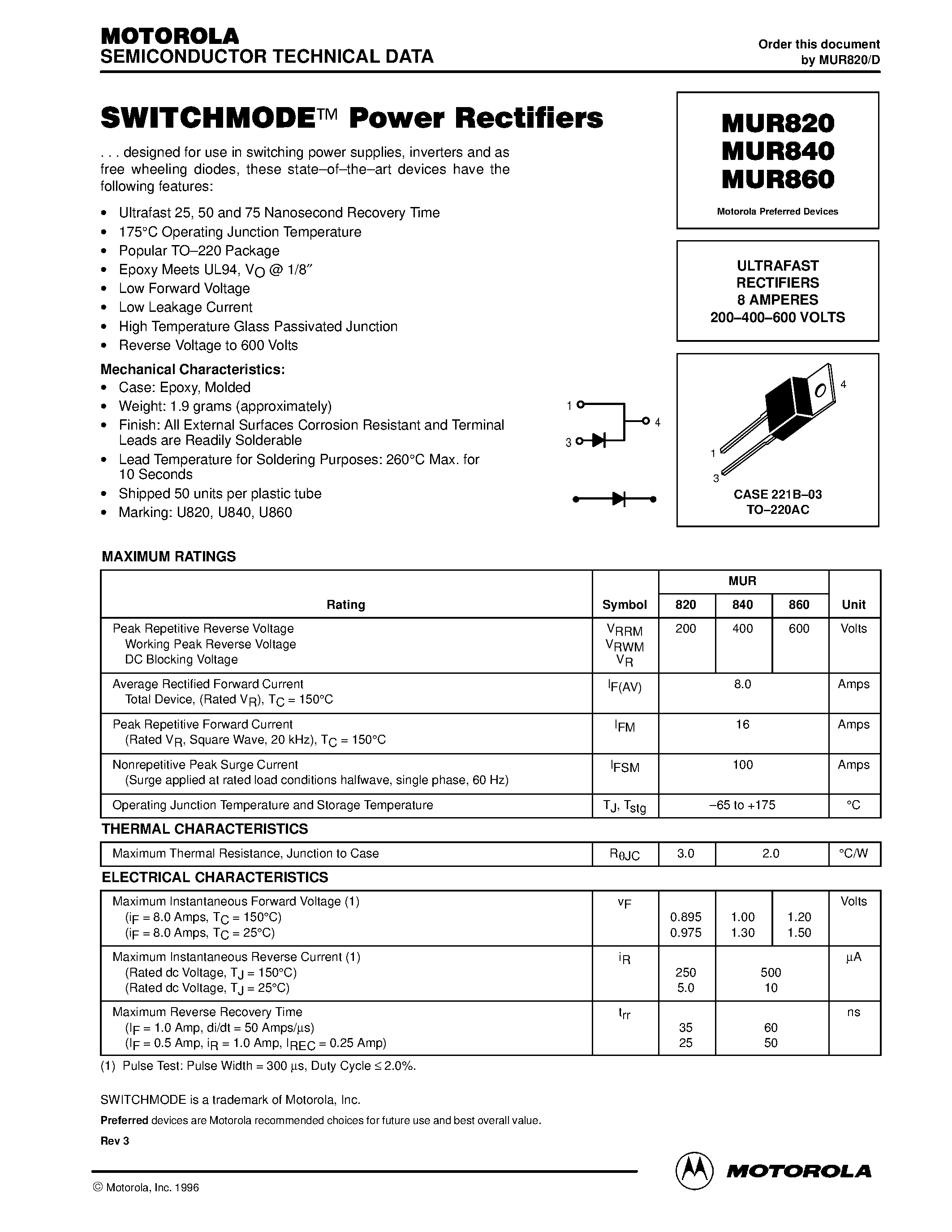 Datasheet MUR860 page 1 Datasheet MUR860 - ULTRAFAST RECTIFIERS 8 AMPERES 200-400-600 VOLTS page 1