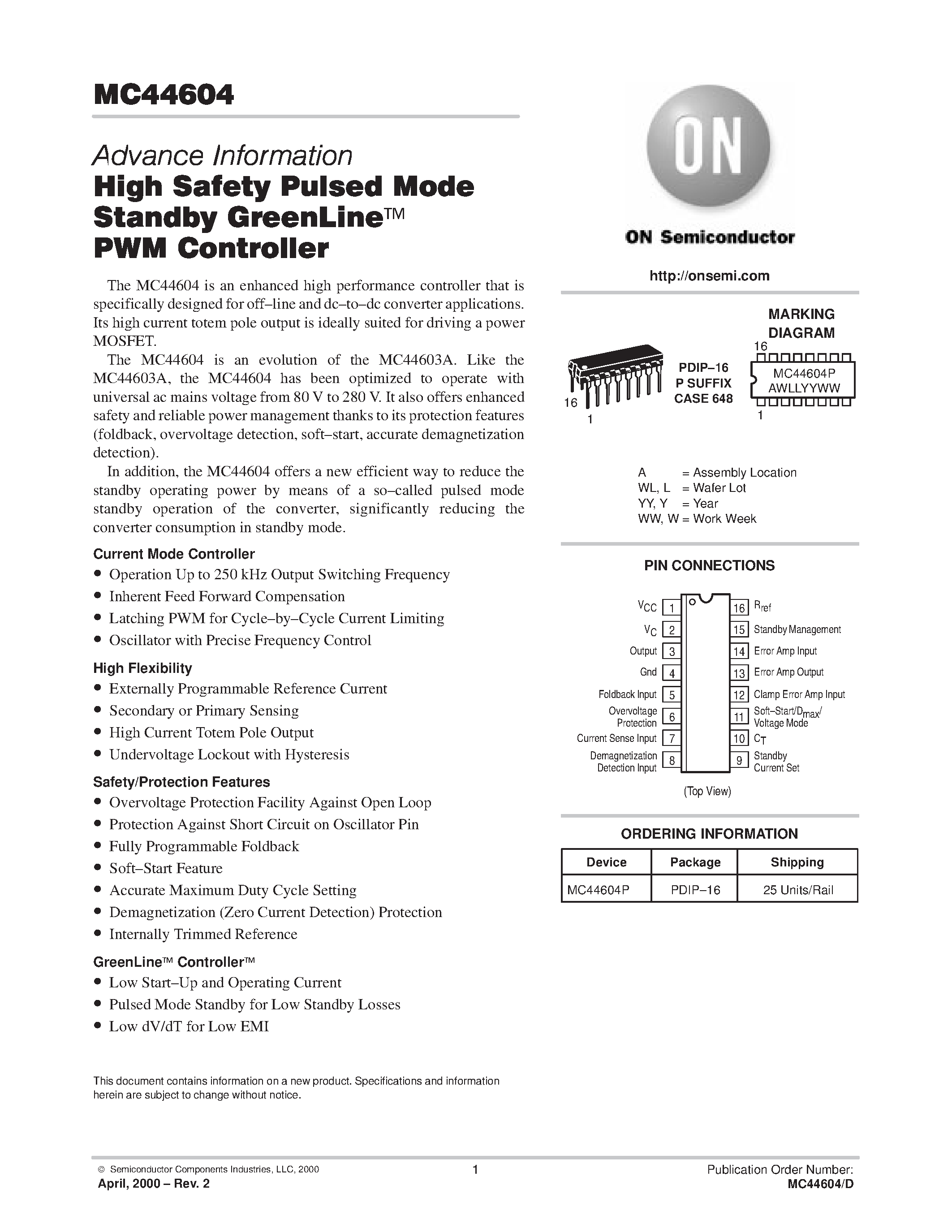 Datasheet MC44604 page 1 Datasheet MC44604 - High Safety Pulsed Mode Stanby GreenLine PWM Controller page 1